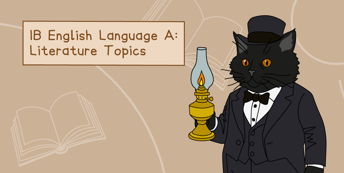 Cat in formal wear holding an oil lamp, with "IB English Language A: Literature Topics" text, set against a beige background with book illustration.