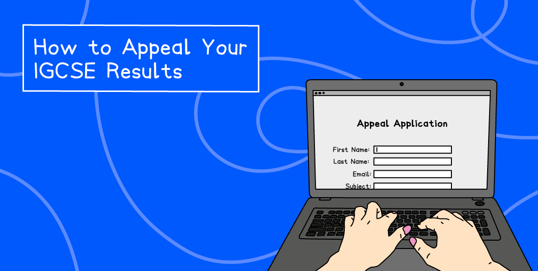Person typing on laptop with "Appeal Application" form. Text on blue background reads "How to Appeal Your IGCSE Results" with swirling lines.