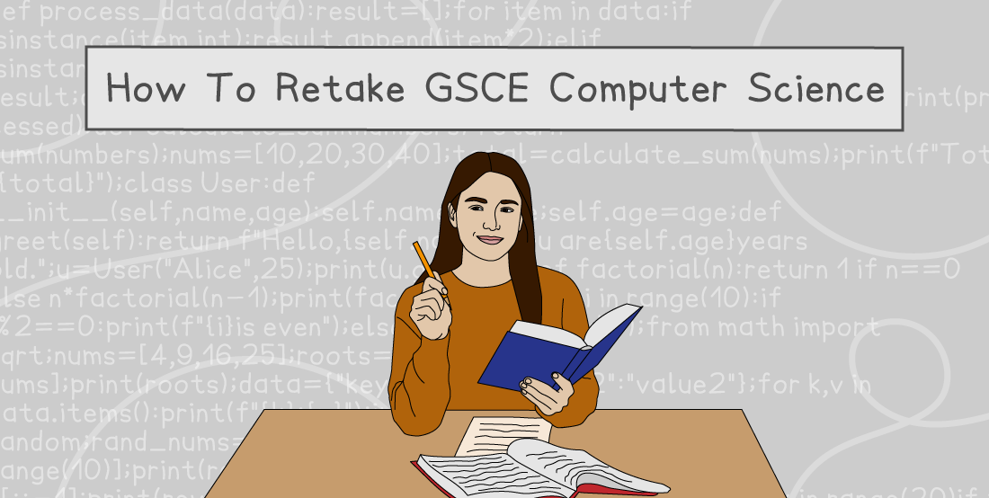 How to retake GCSE Computer Science