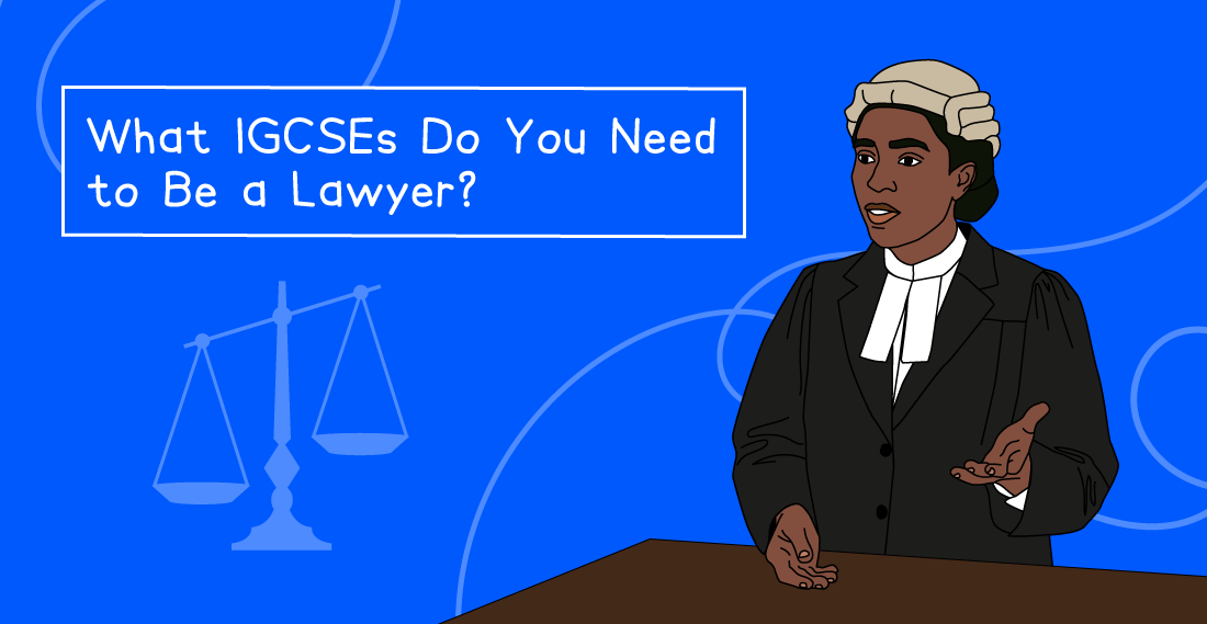 Illustration of a barrister in robe and wig gesturing, with text "What IGCSEs Do You Need to Be a Lawyer?" and scales of justice symbol on a blue background.