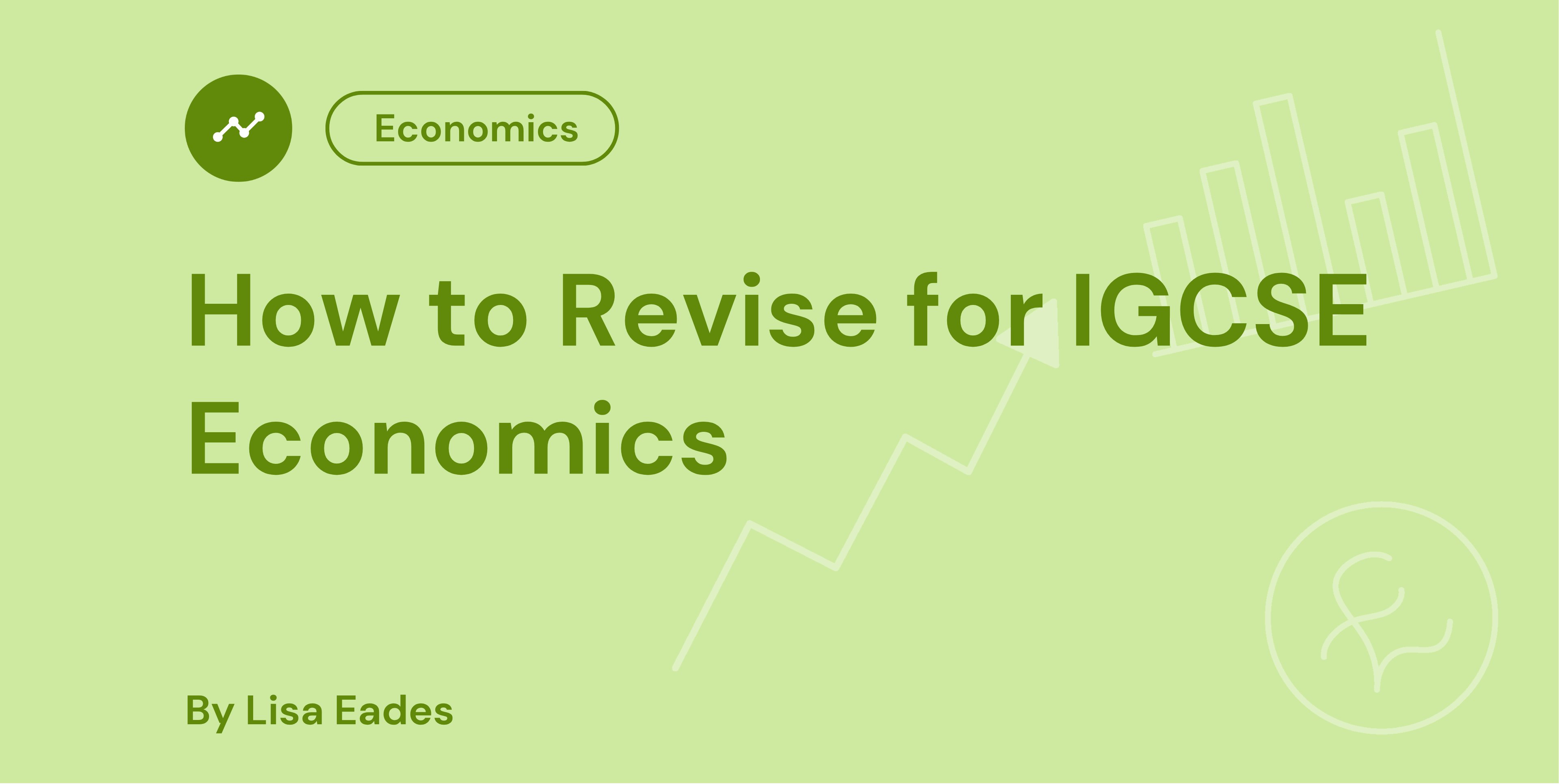 How to Revise for IGCSE Economics
