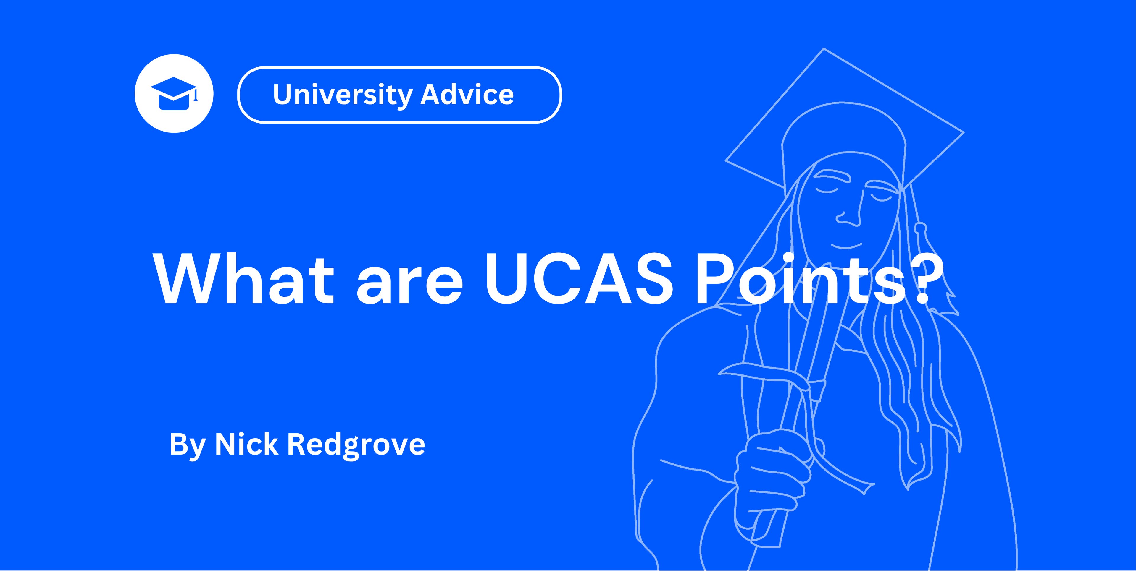 What are UCAS Points