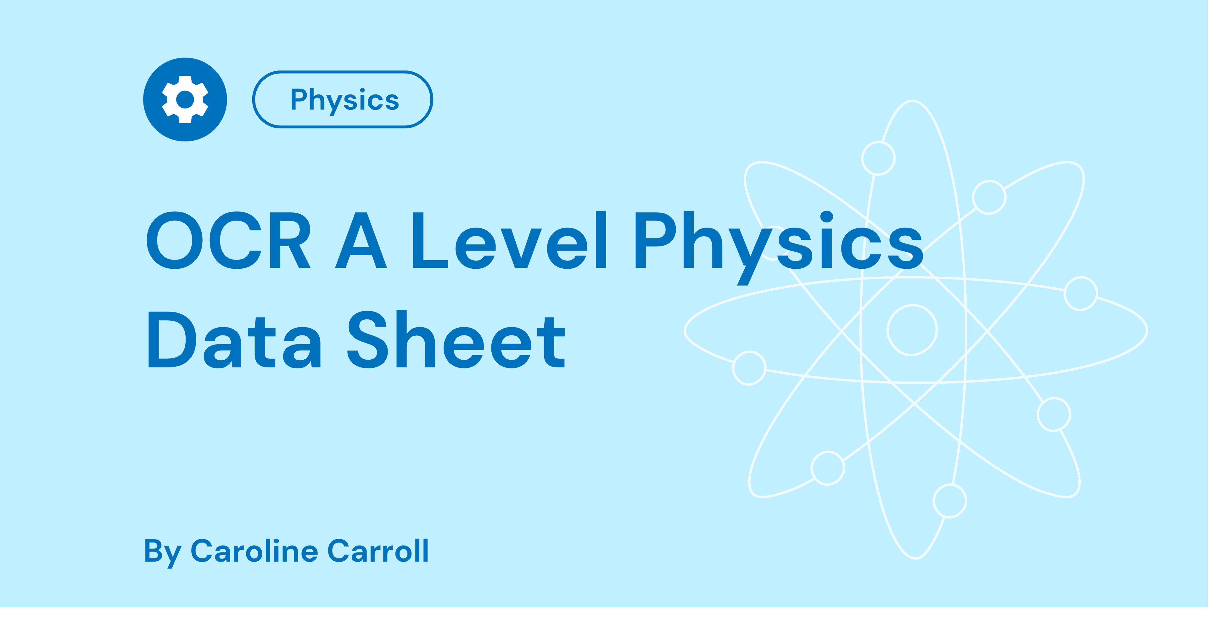 OCR A Level Physics Data Sheet
