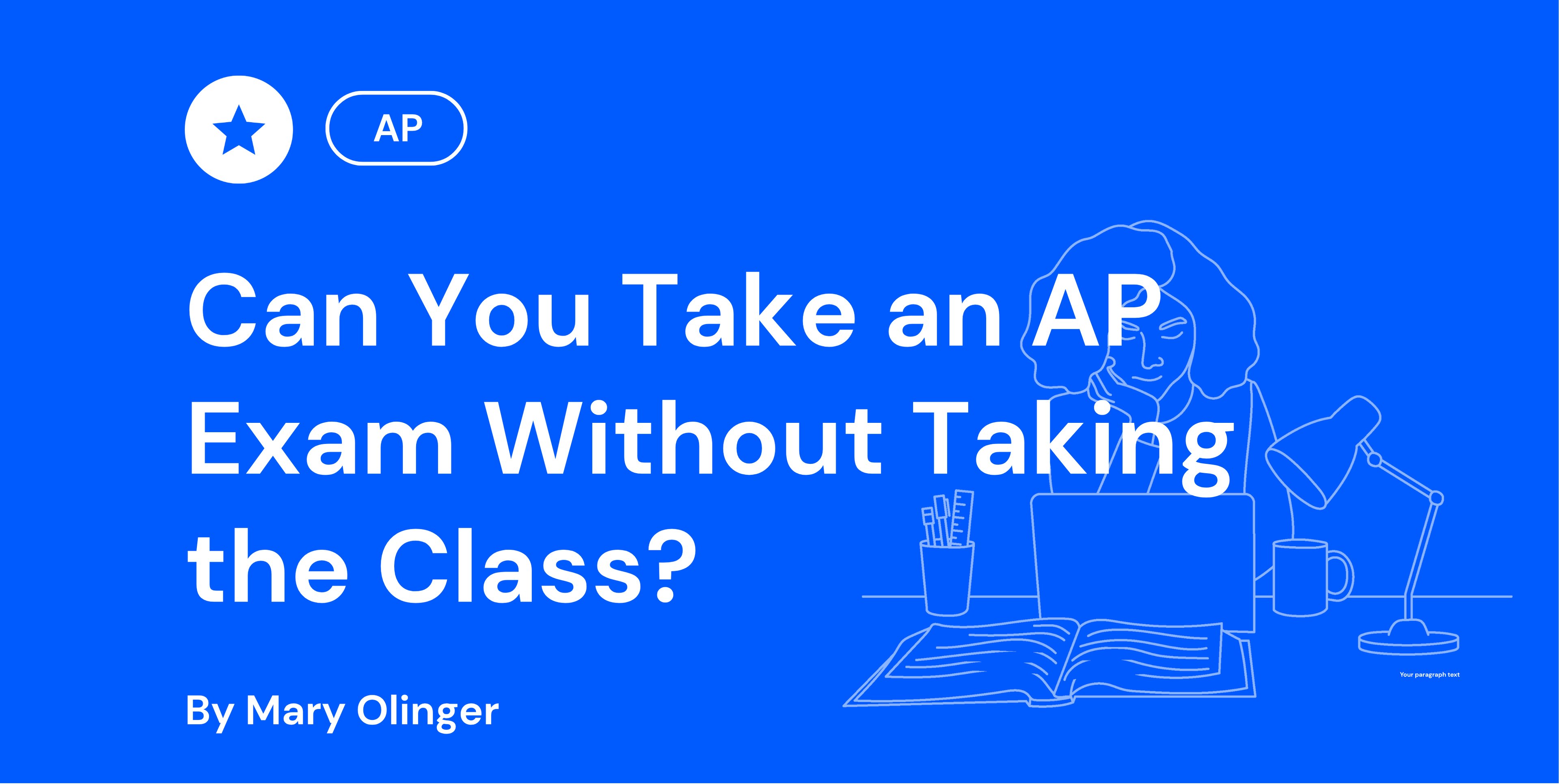 Can You Take an AP Exam Without Taking the Class