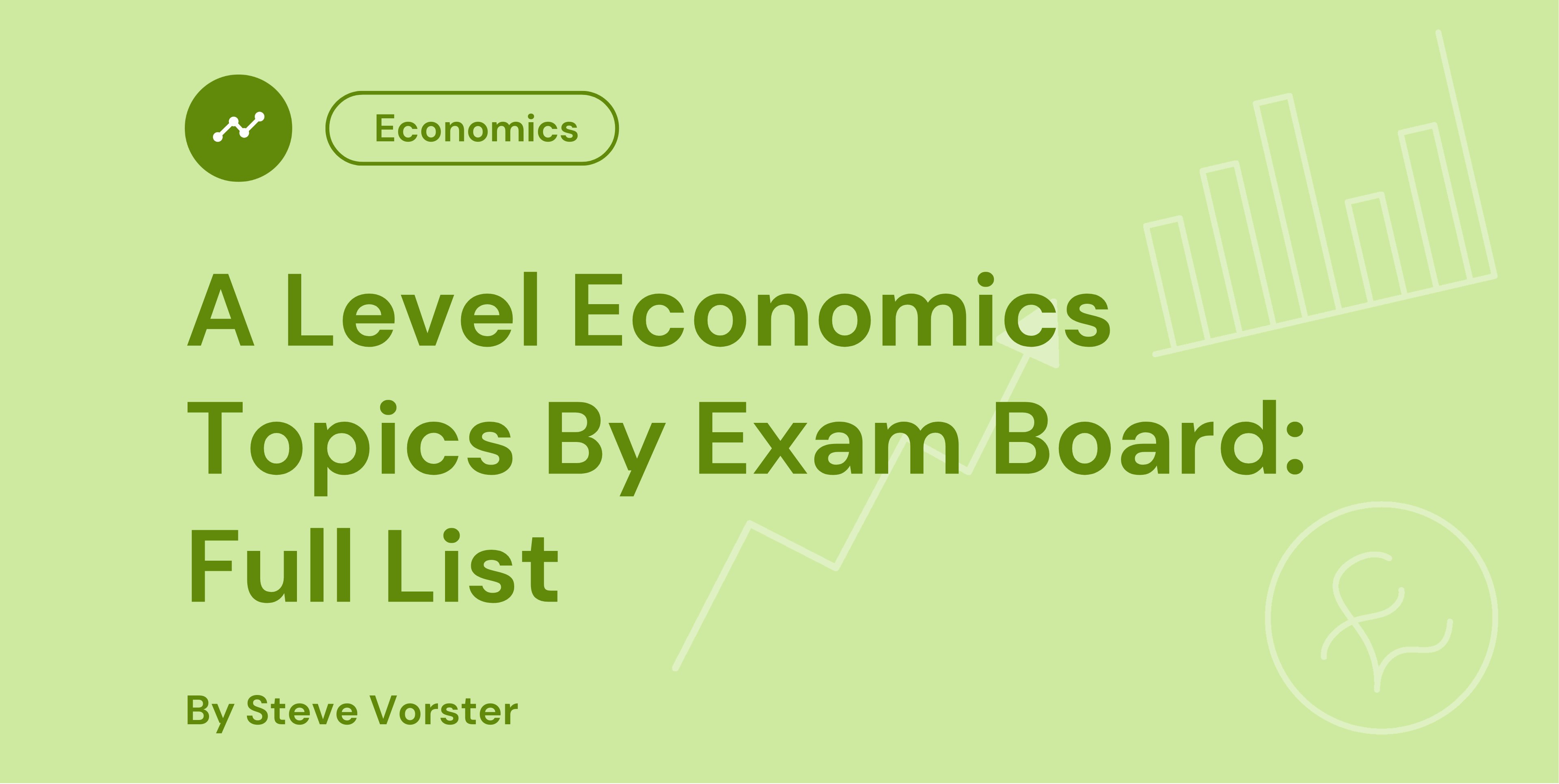A Level Economics Topics By Exam Board Full List