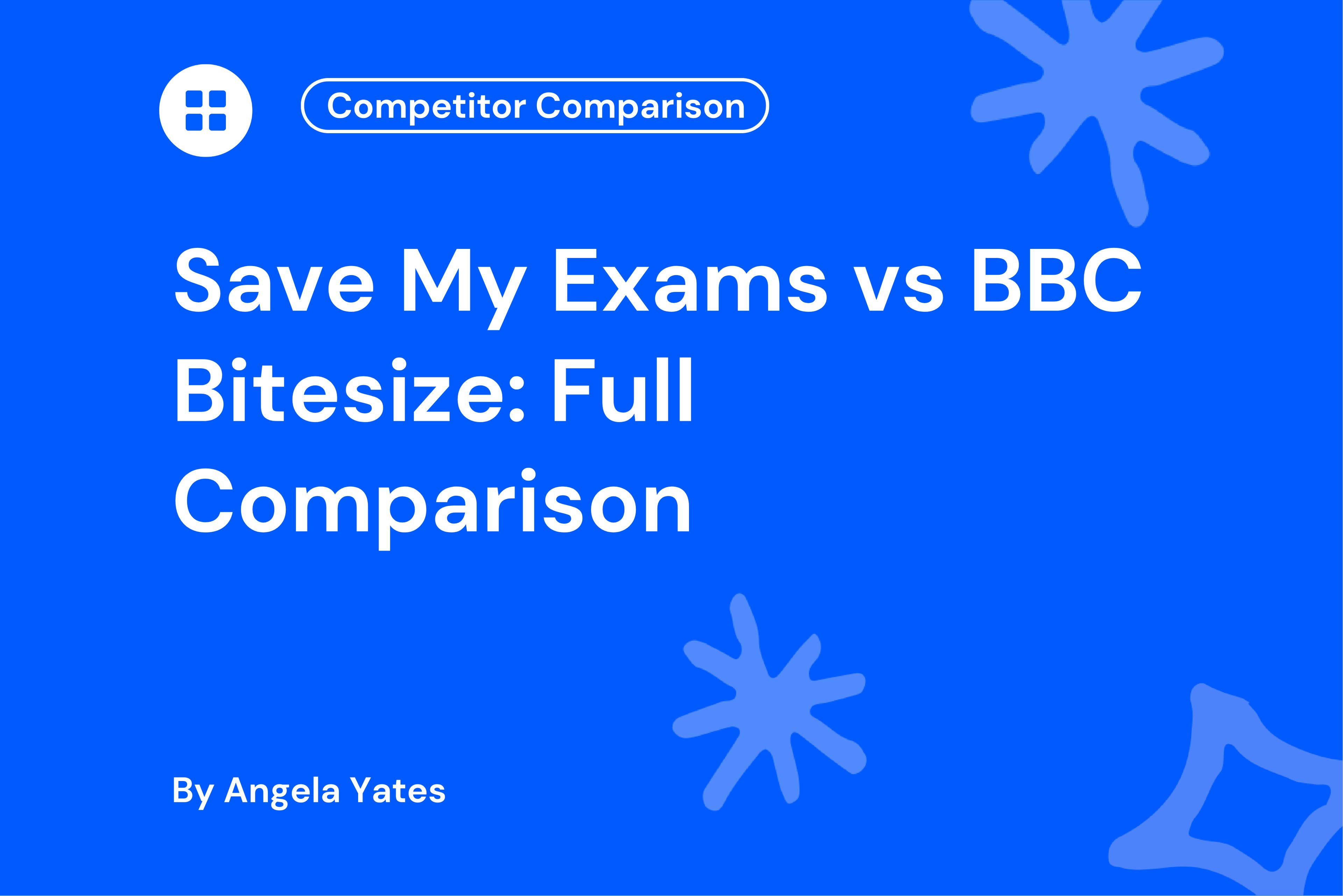Save My Exams vs BBC Bitesize Full Comparison