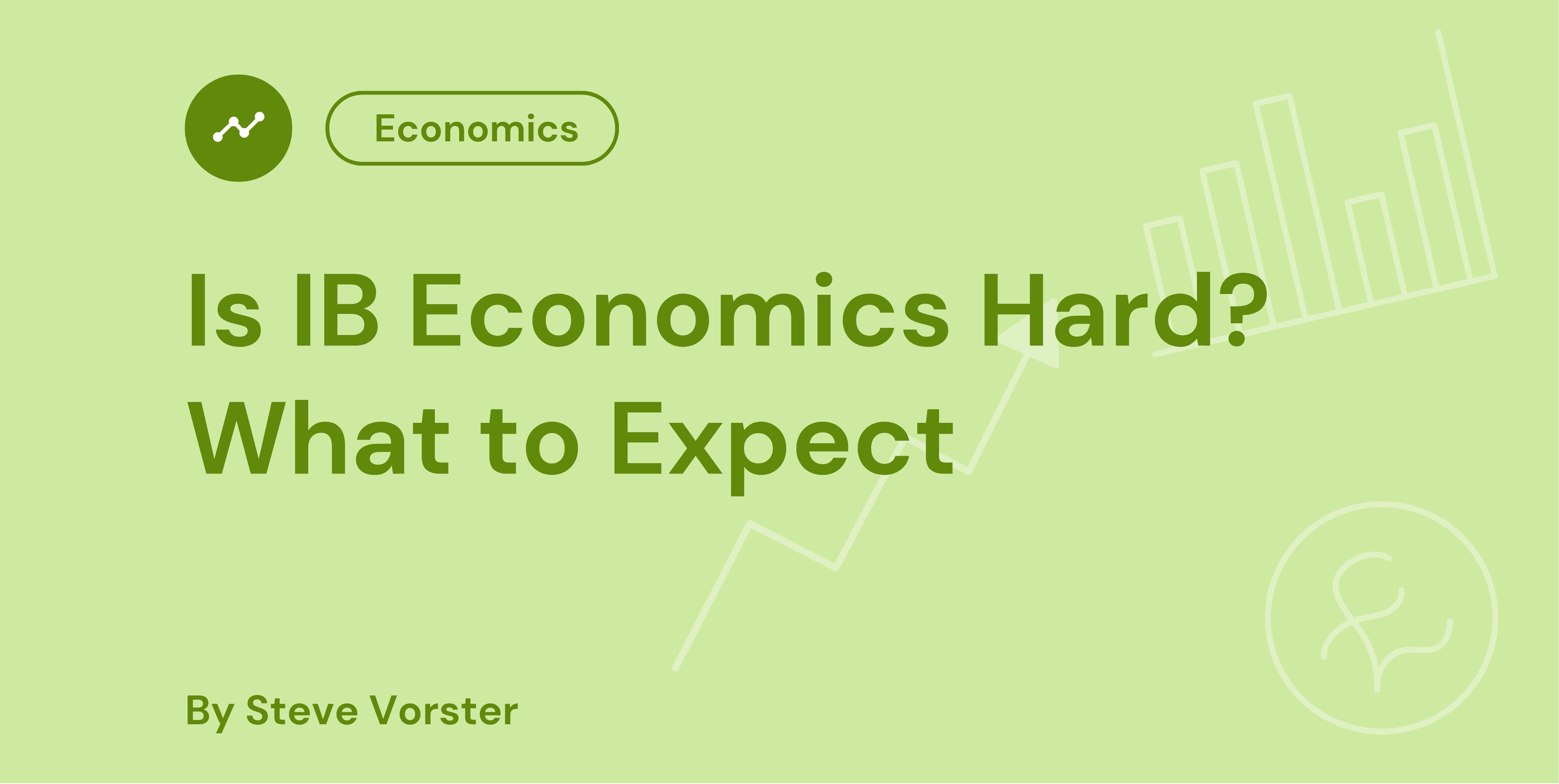 Is IB Economics Hard What to Expect