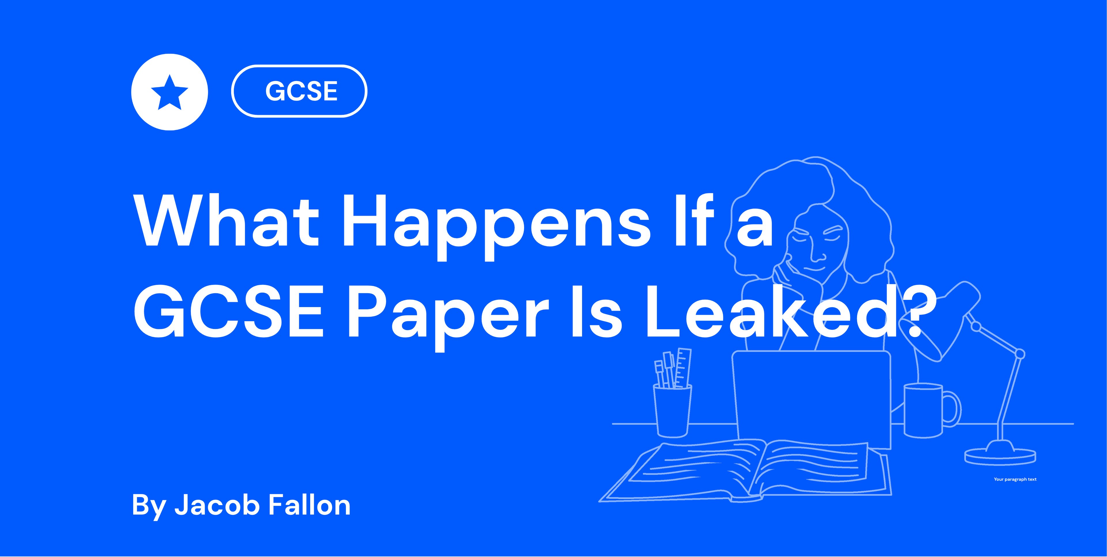 What Happens If a GCSE Paper Is Leaked
