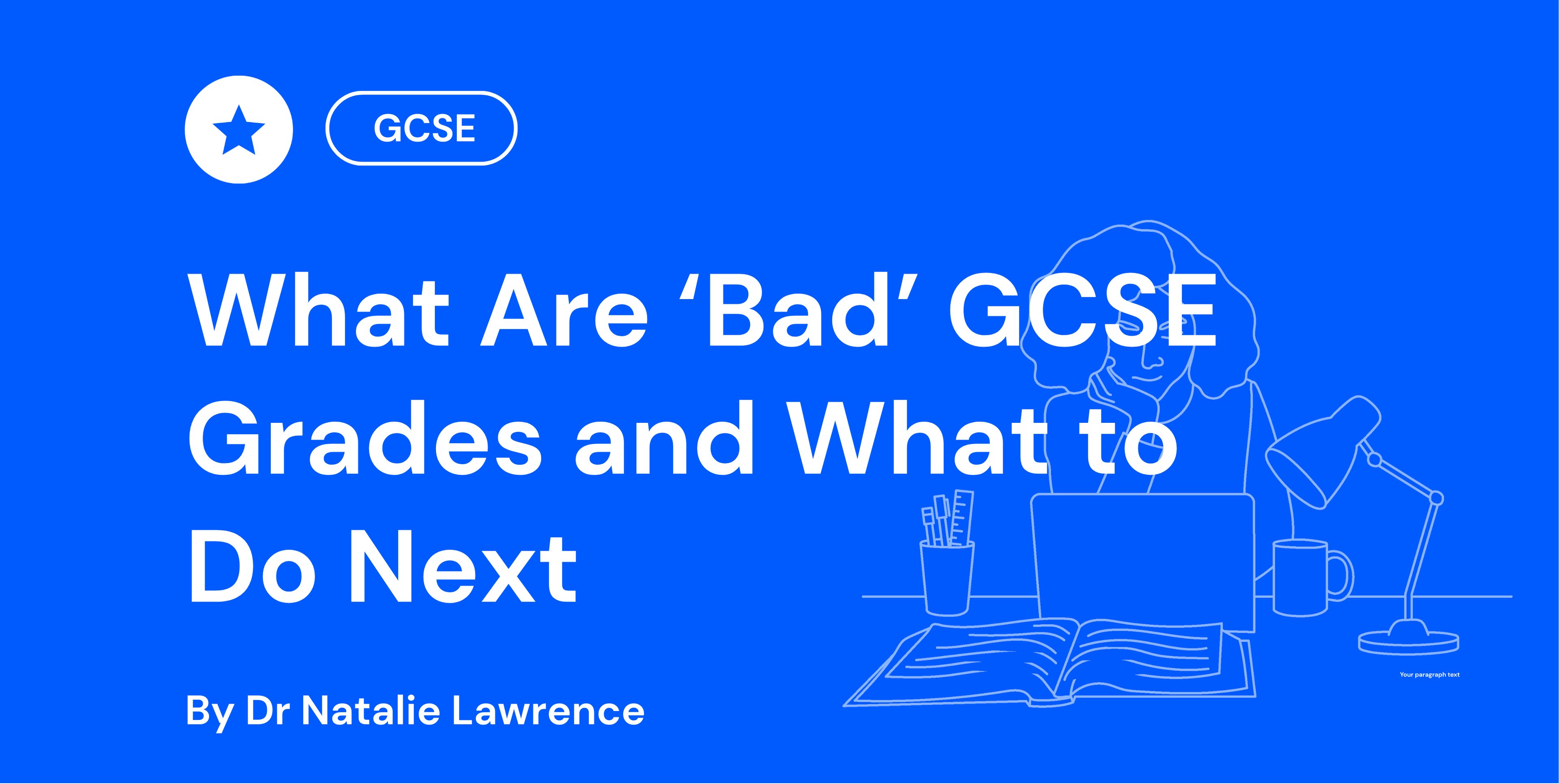 What Are ‘Bad’ GCSE Grades and What to Do Next