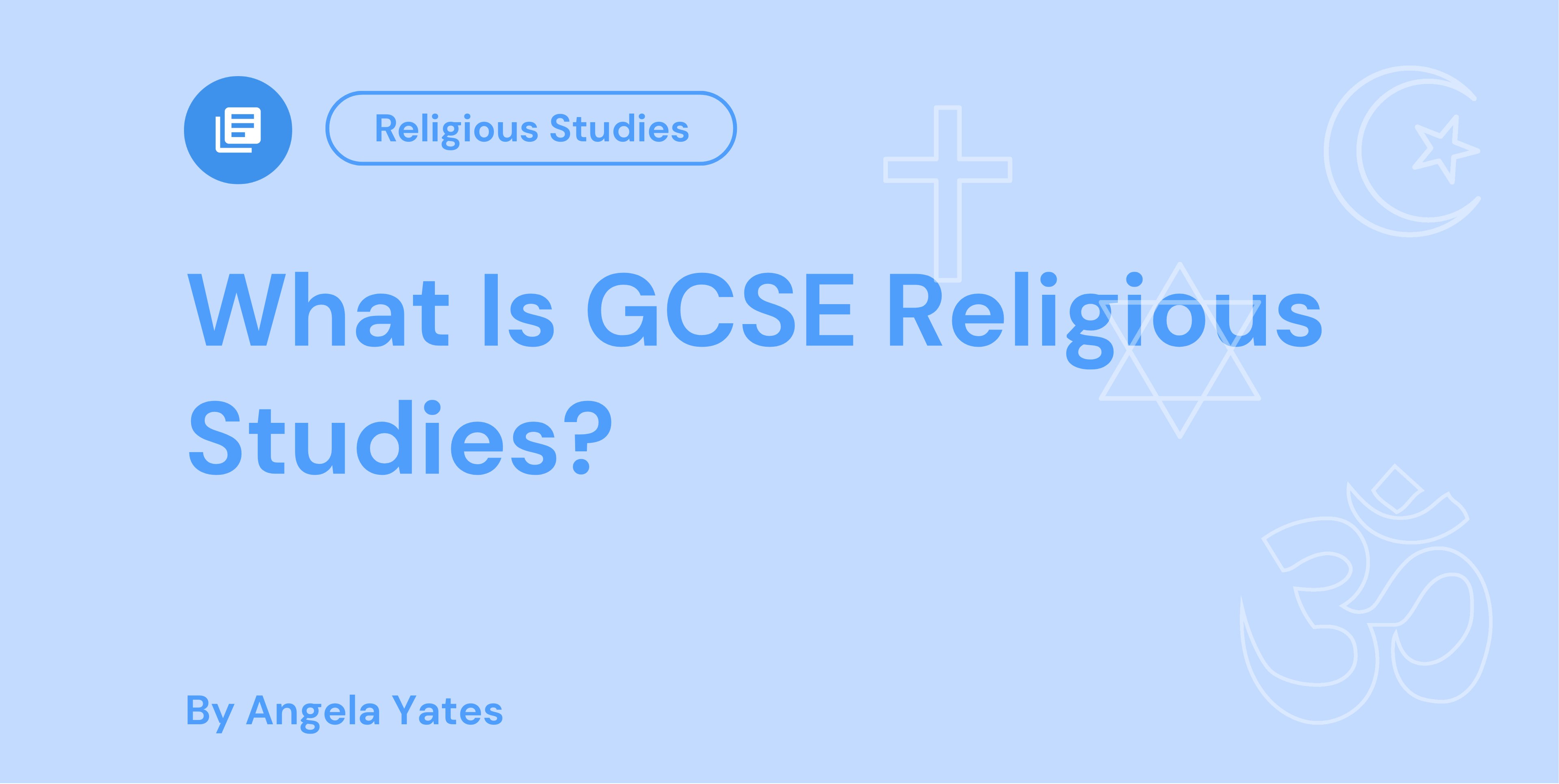 What Is GCSE Religious Studies