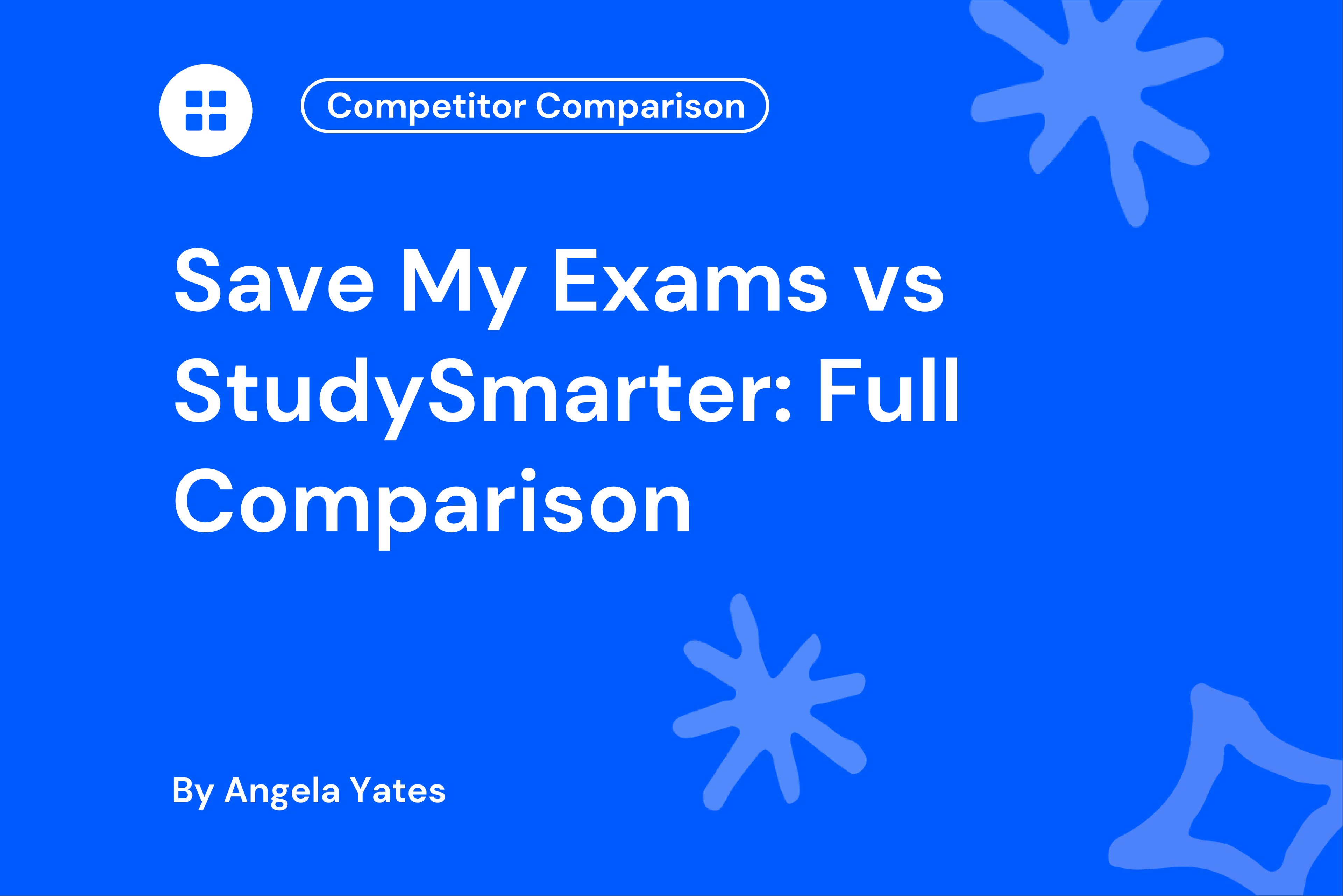 Save My Exams vs StudySmarter
