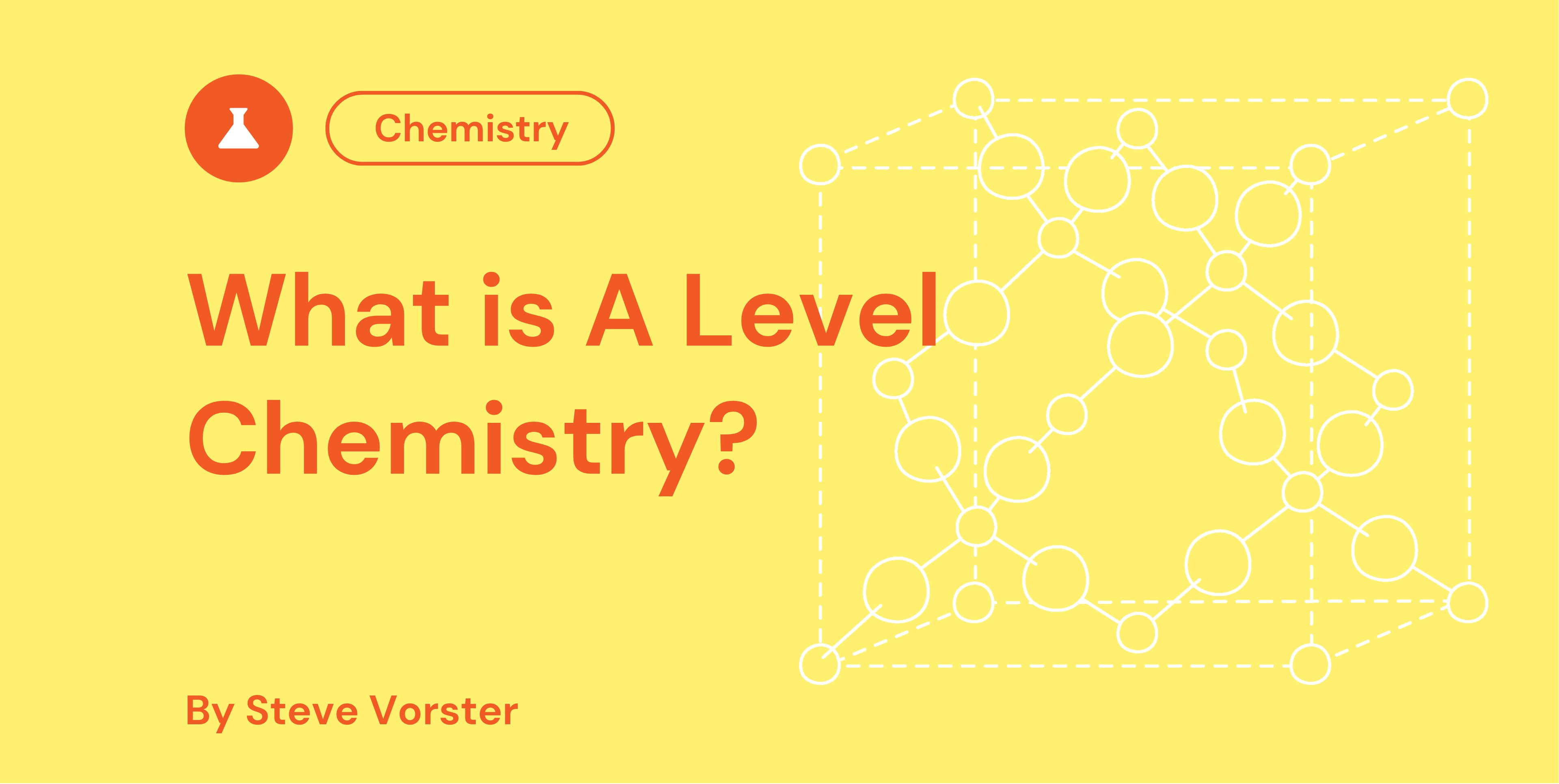 What is A Level Chemistry