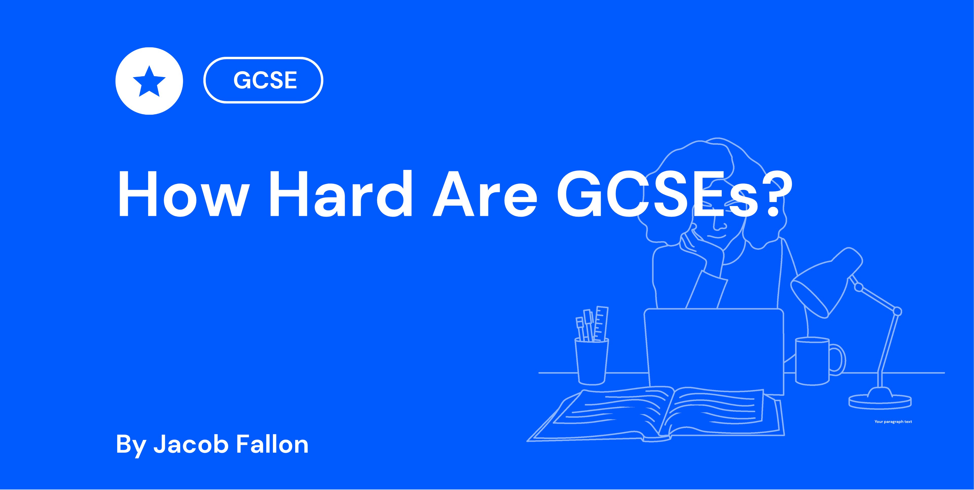 How Hard Are GCSEs