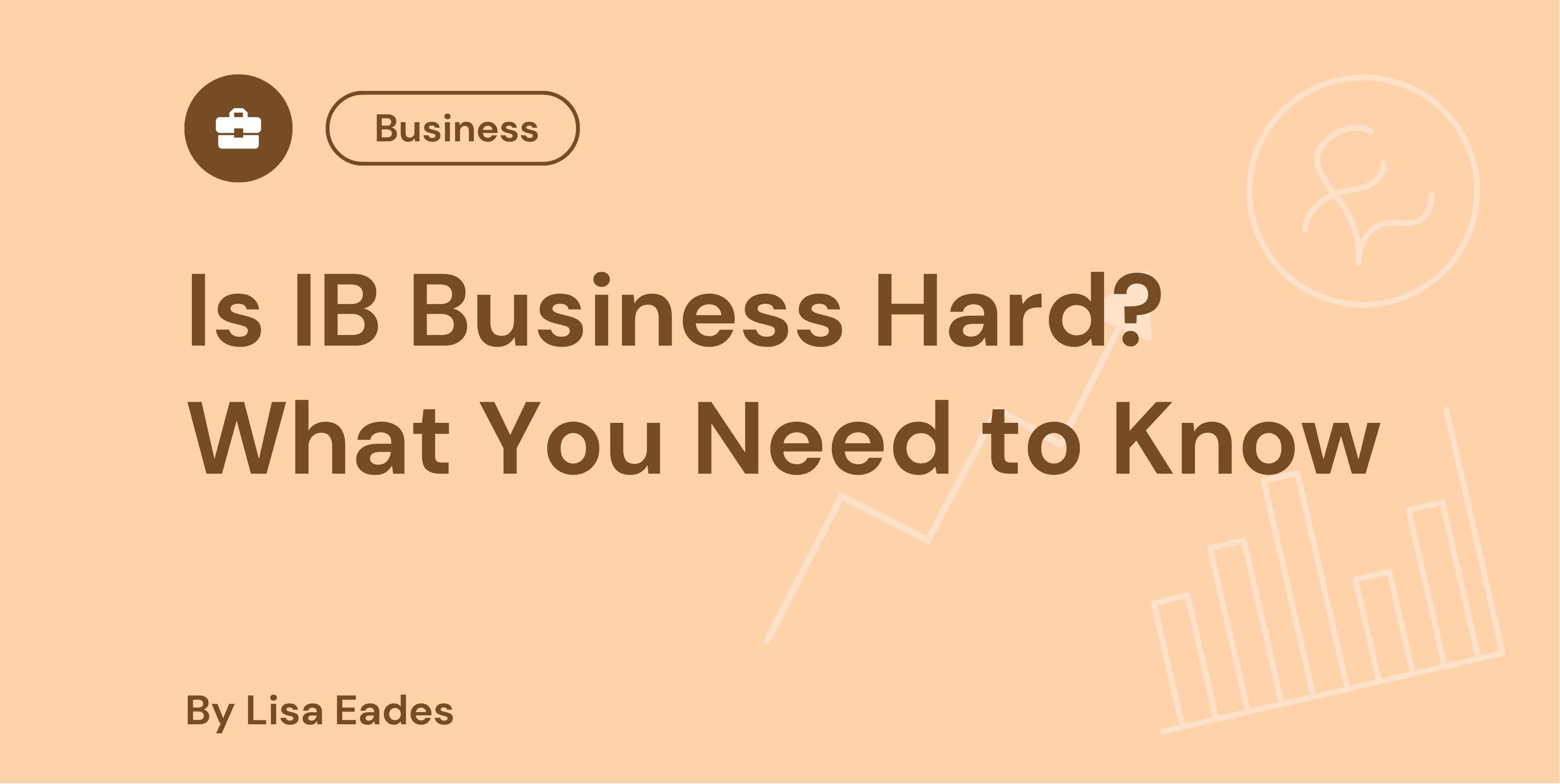 Is IB Business Hard What You Need to Know