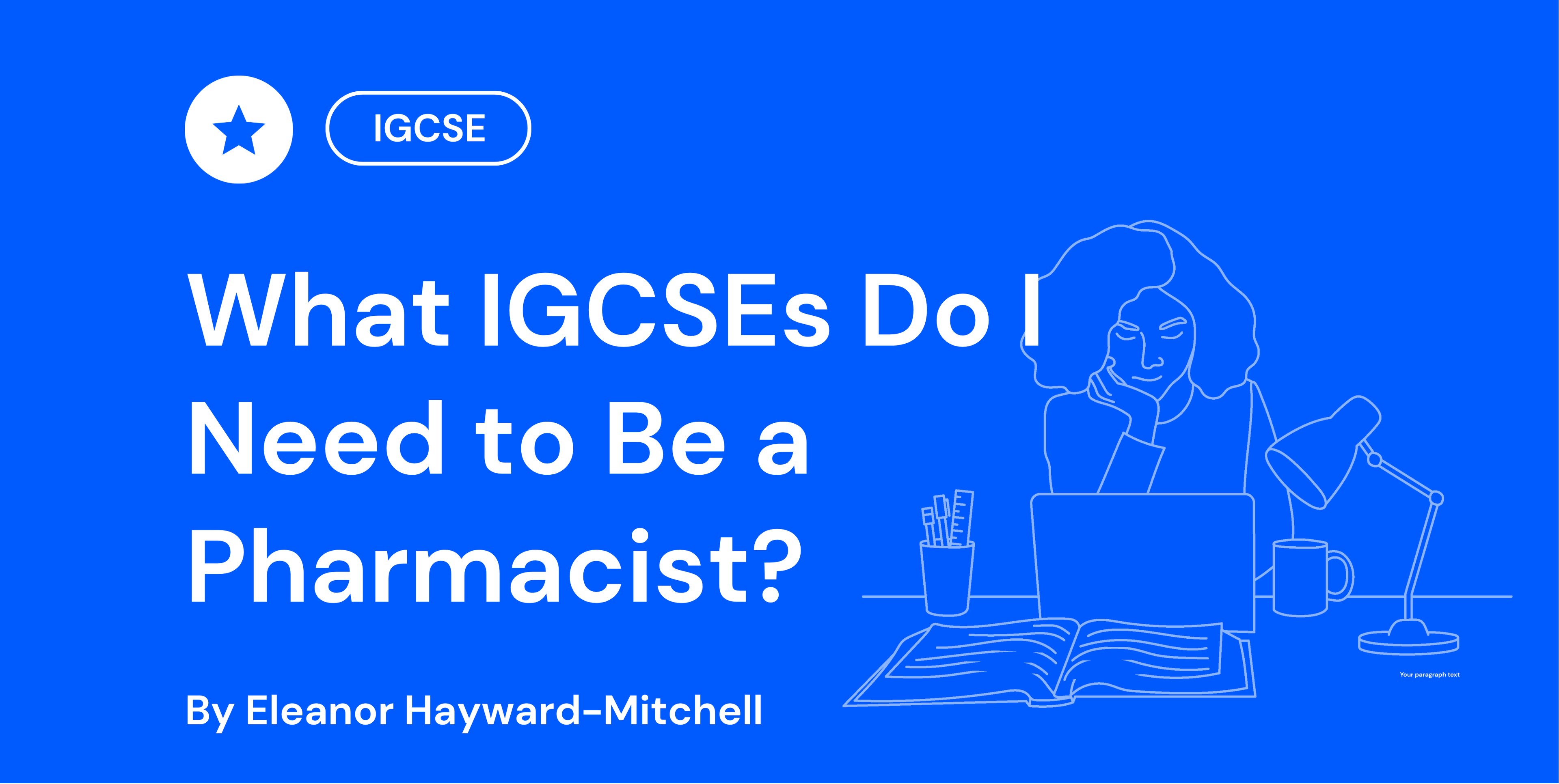 What IGCSEs Do I Need to Be a Pharmacist