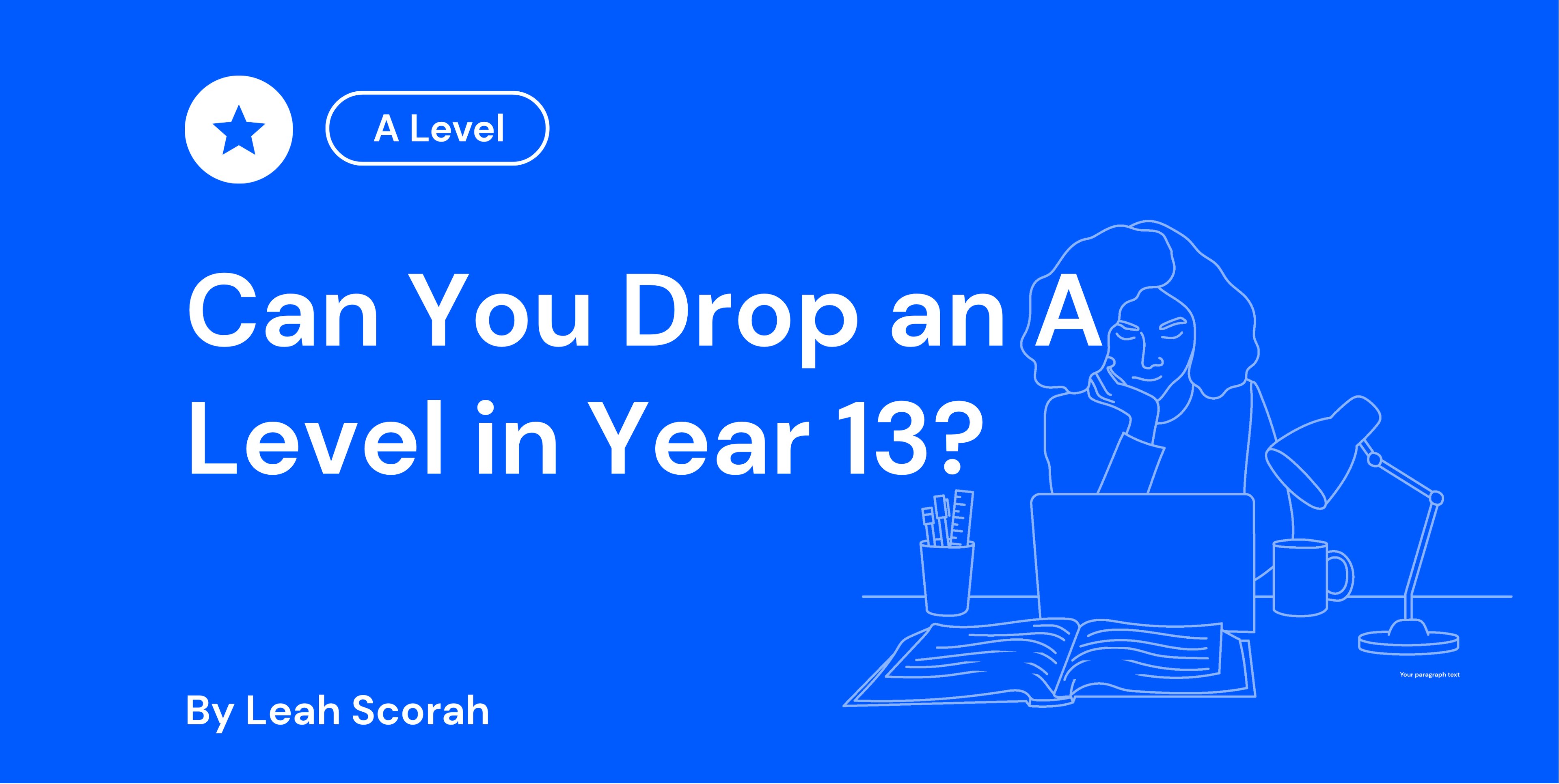 Can You Drop an A Level in Year 13