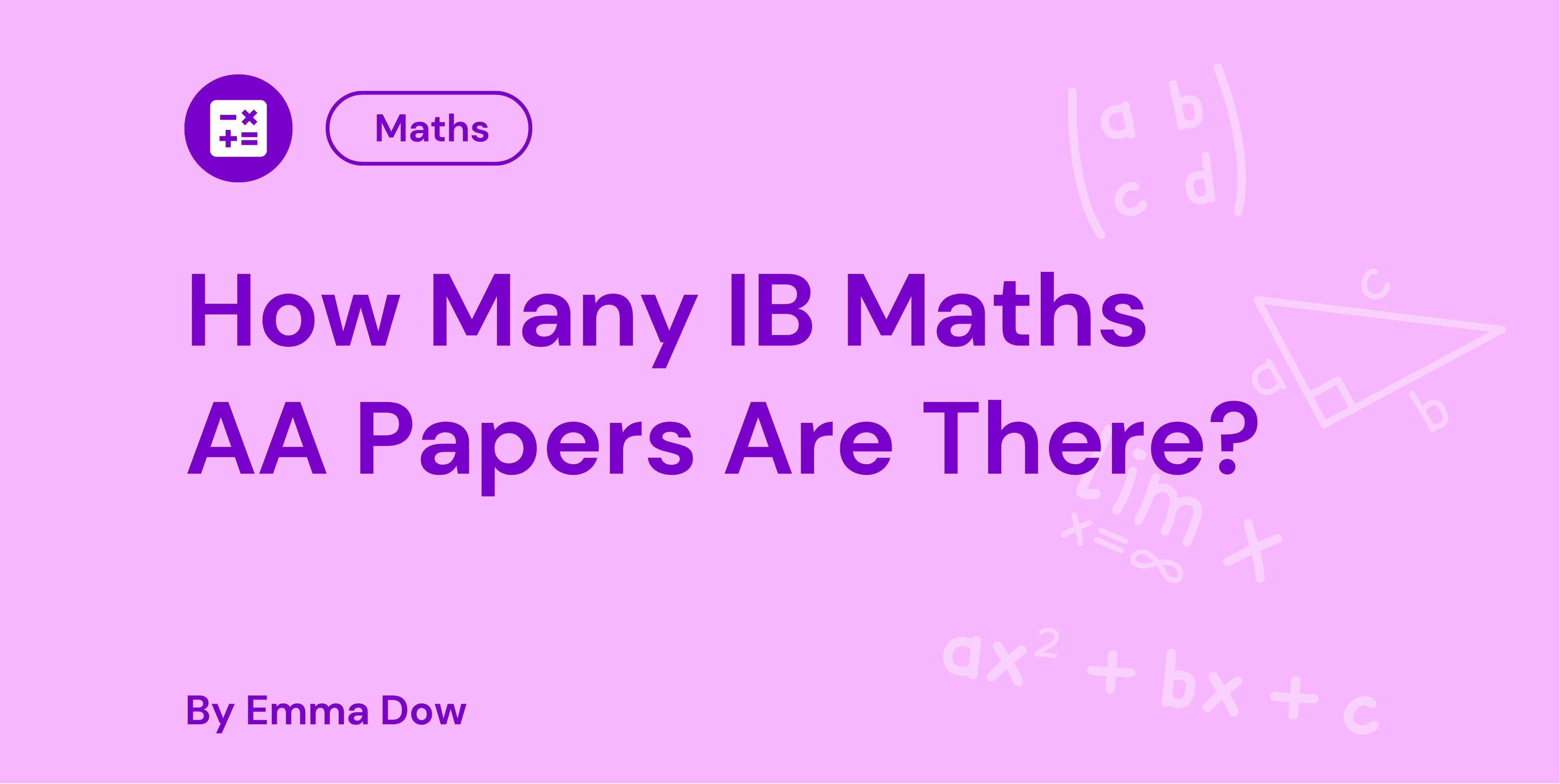 How Many IB Maths AA Papers Are There