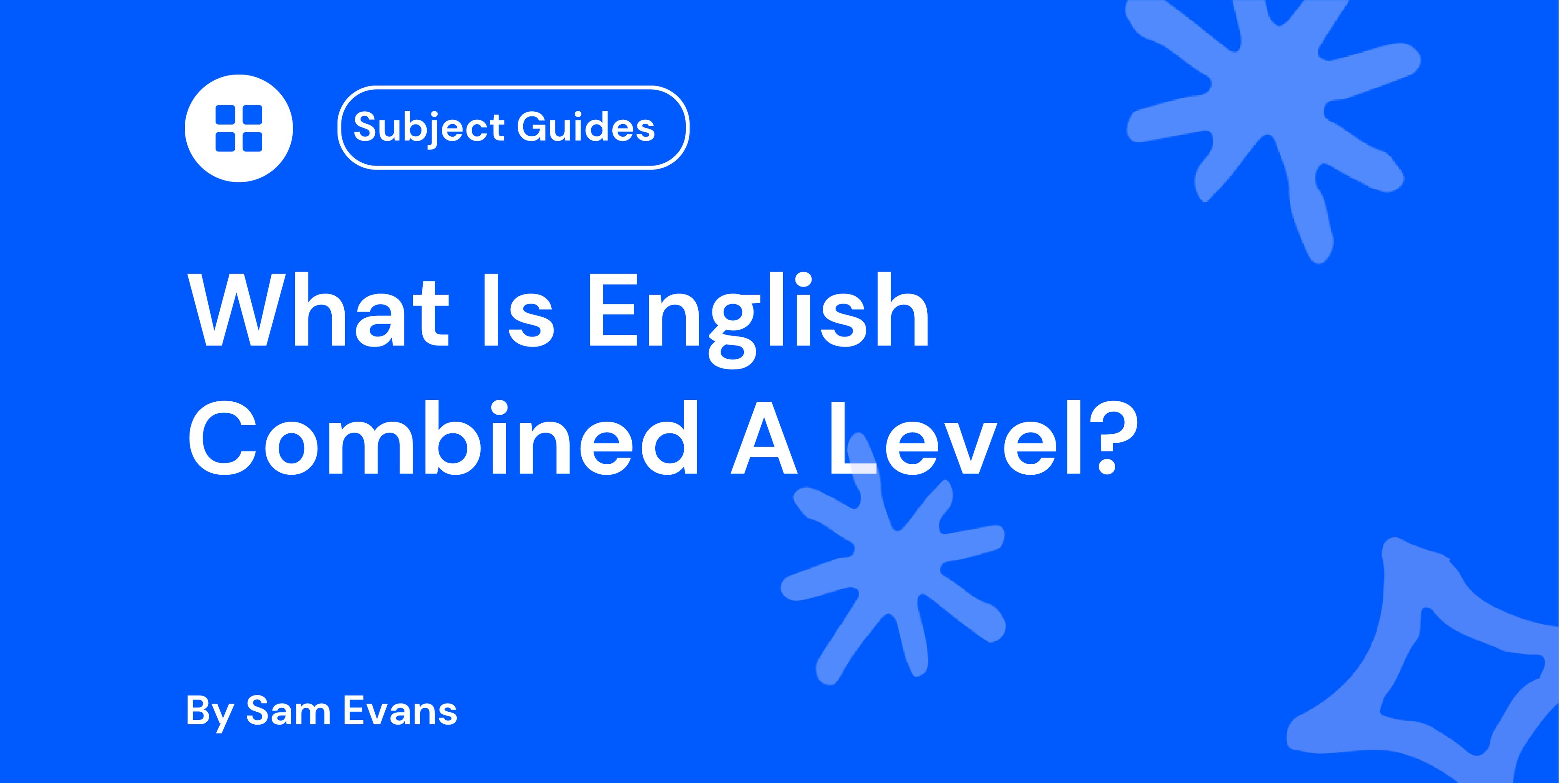 What Is English Combined A Level?