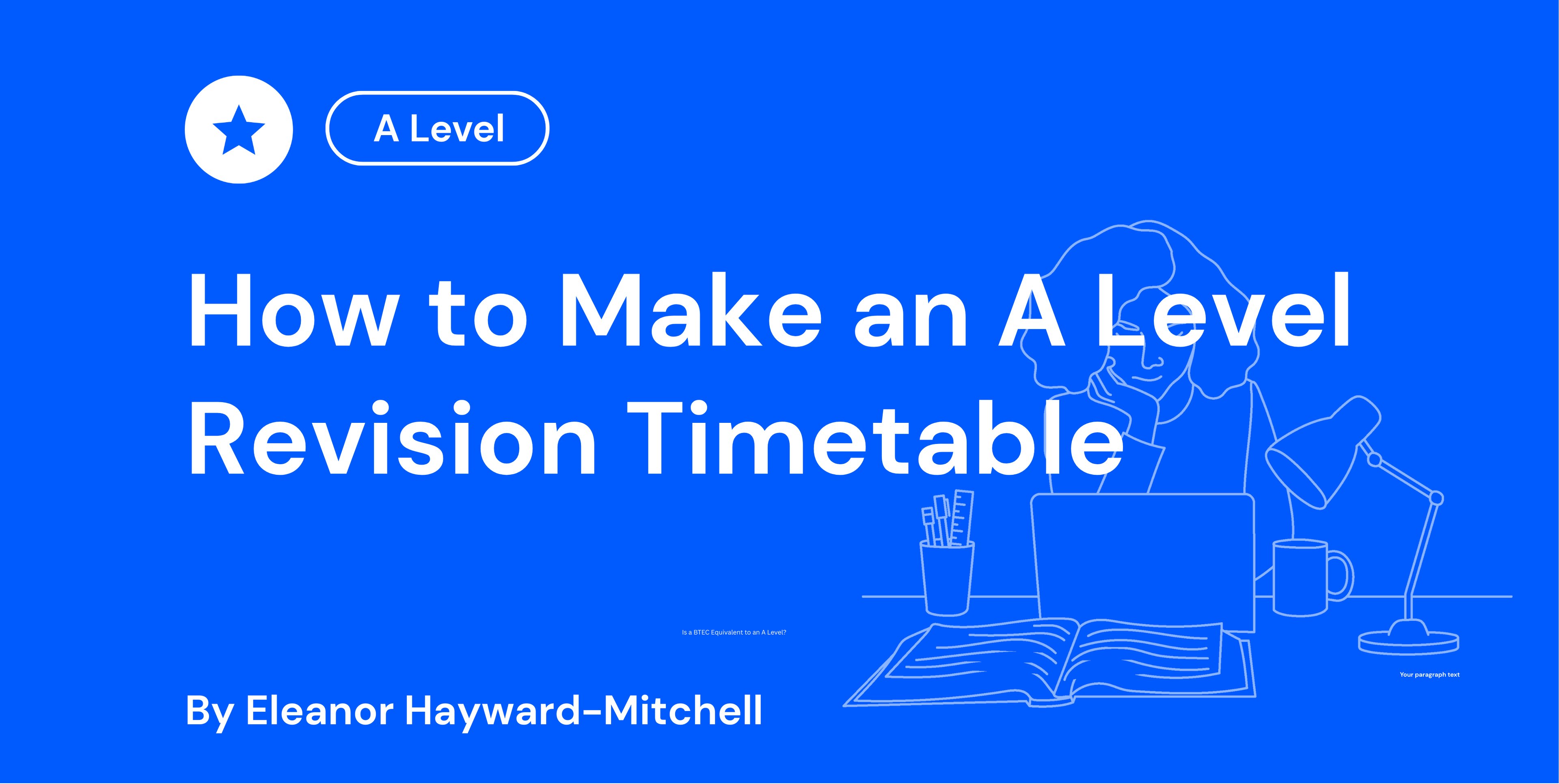 How to Make an A Level Revision Timetable