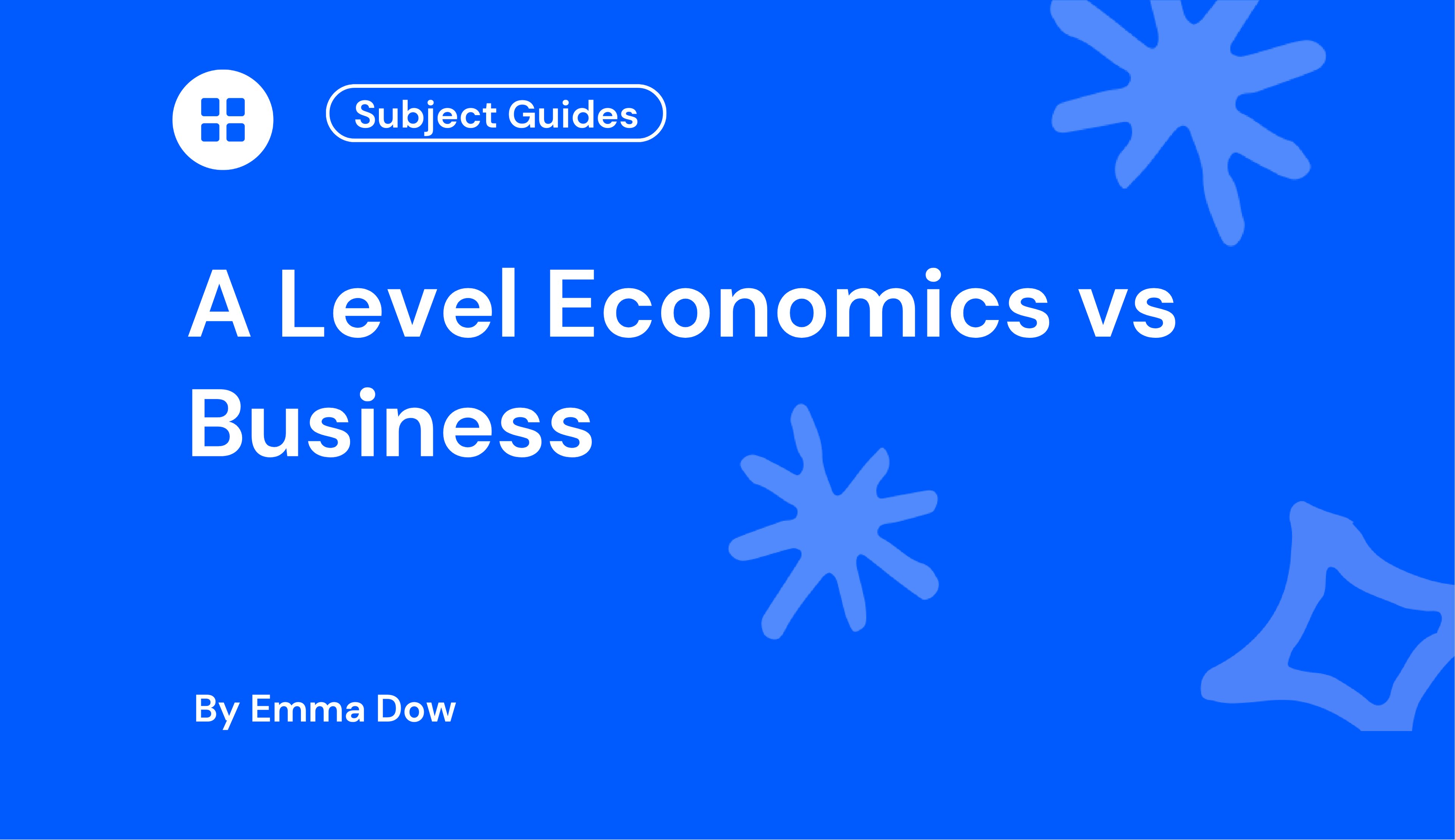 A Level Economics vs Business