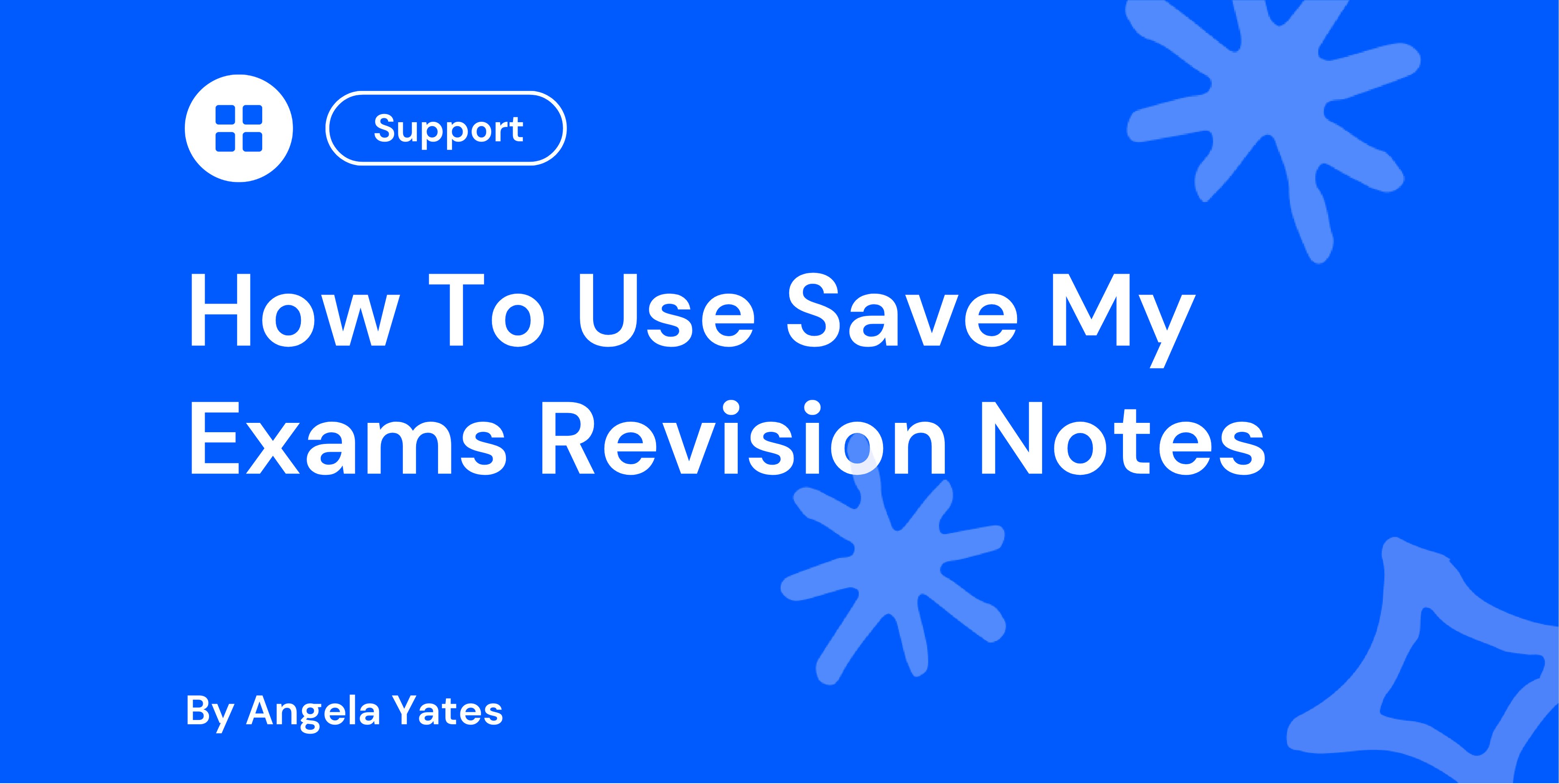 How To Use Save My Exams Revision Notes