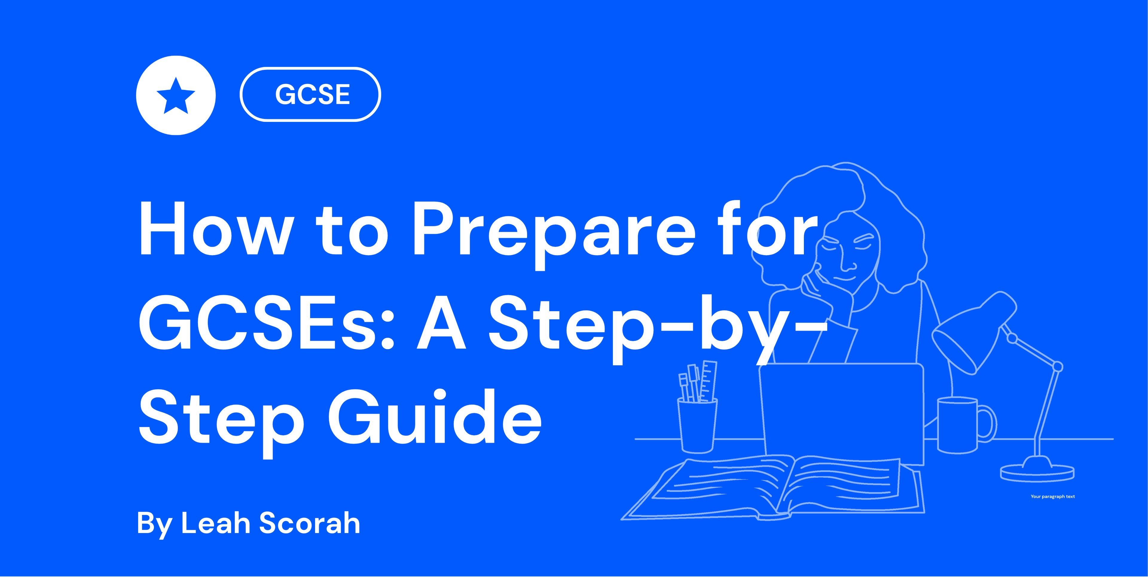 How to Prepare for GCSEs A Step-by-Step Guide