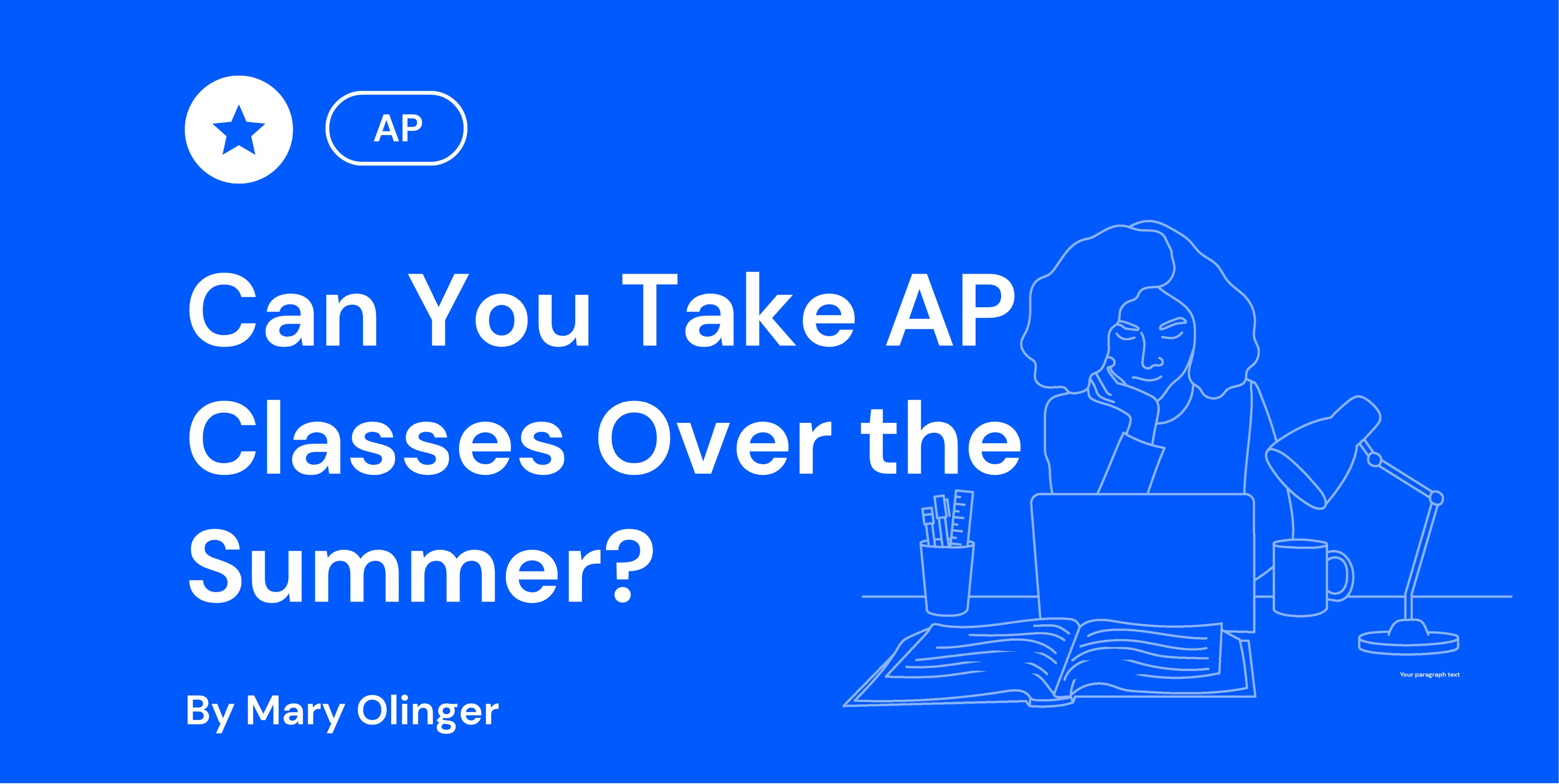Can You Take AP Classes Over the Summer