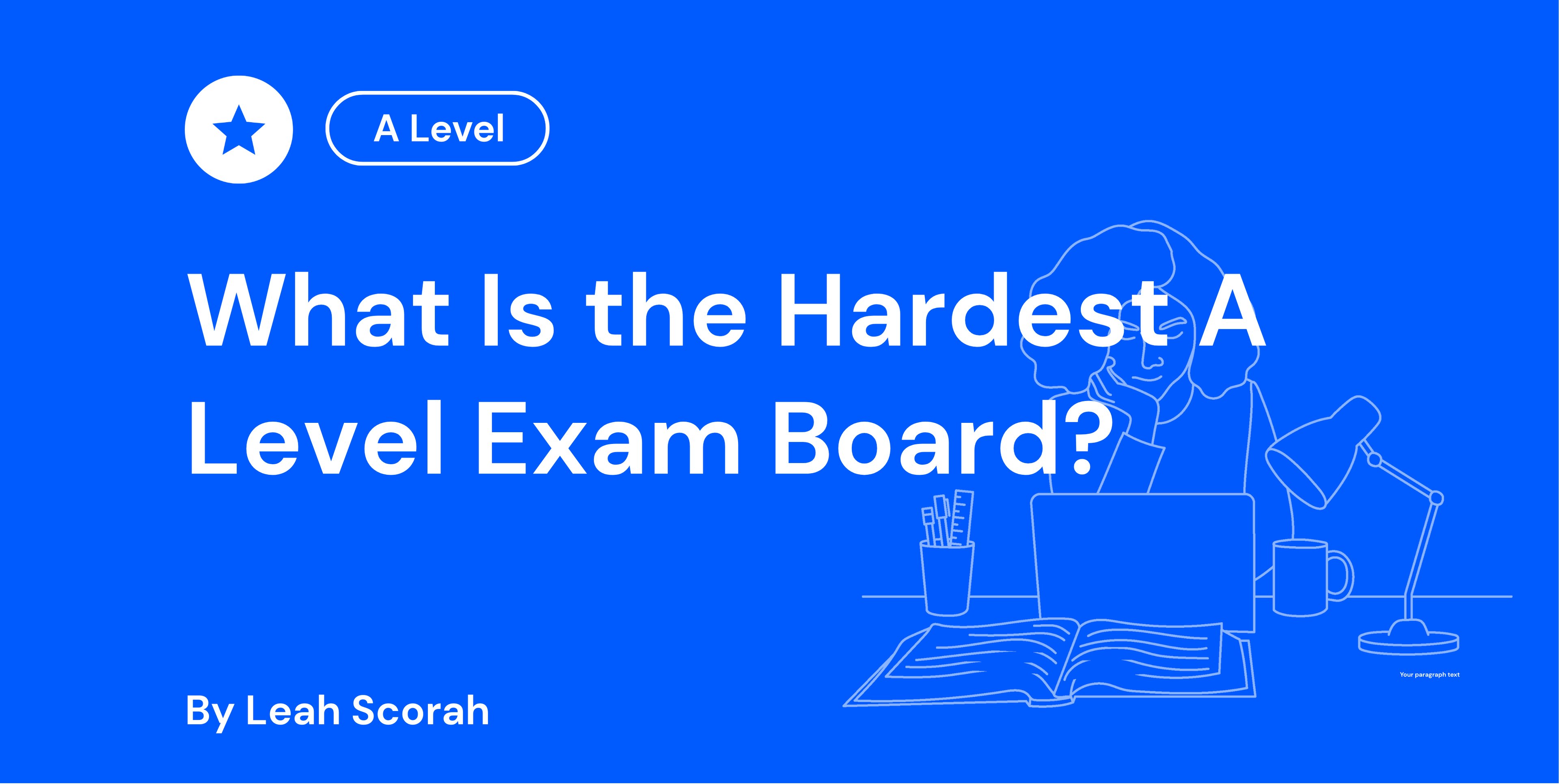 What Is the Hardest A Level Exam Board