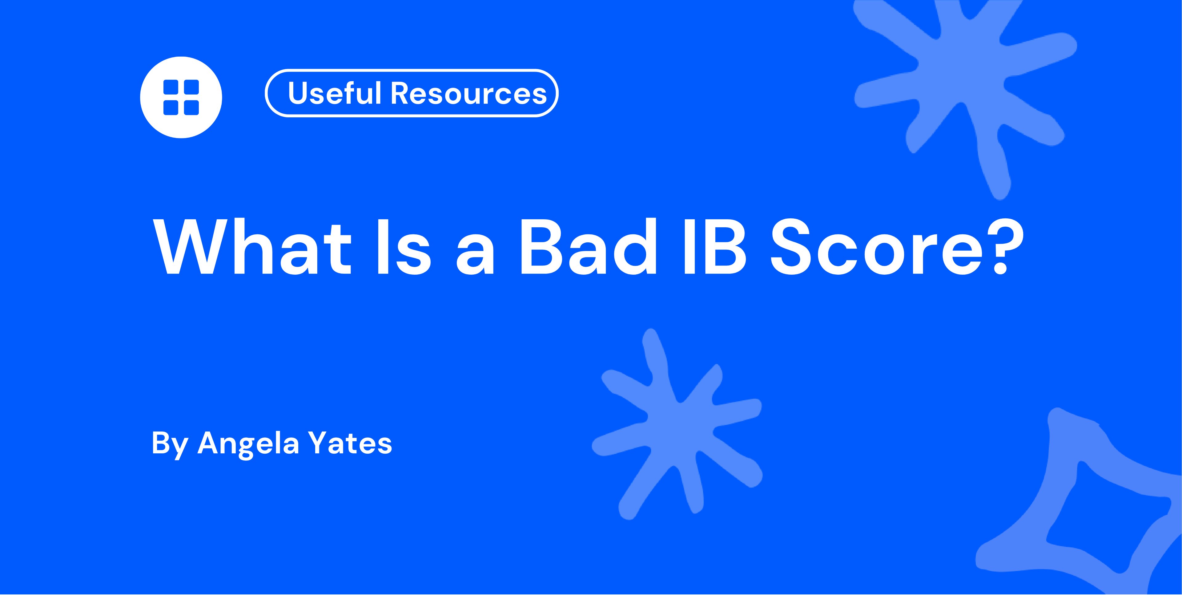 What Is a Bad IB Score