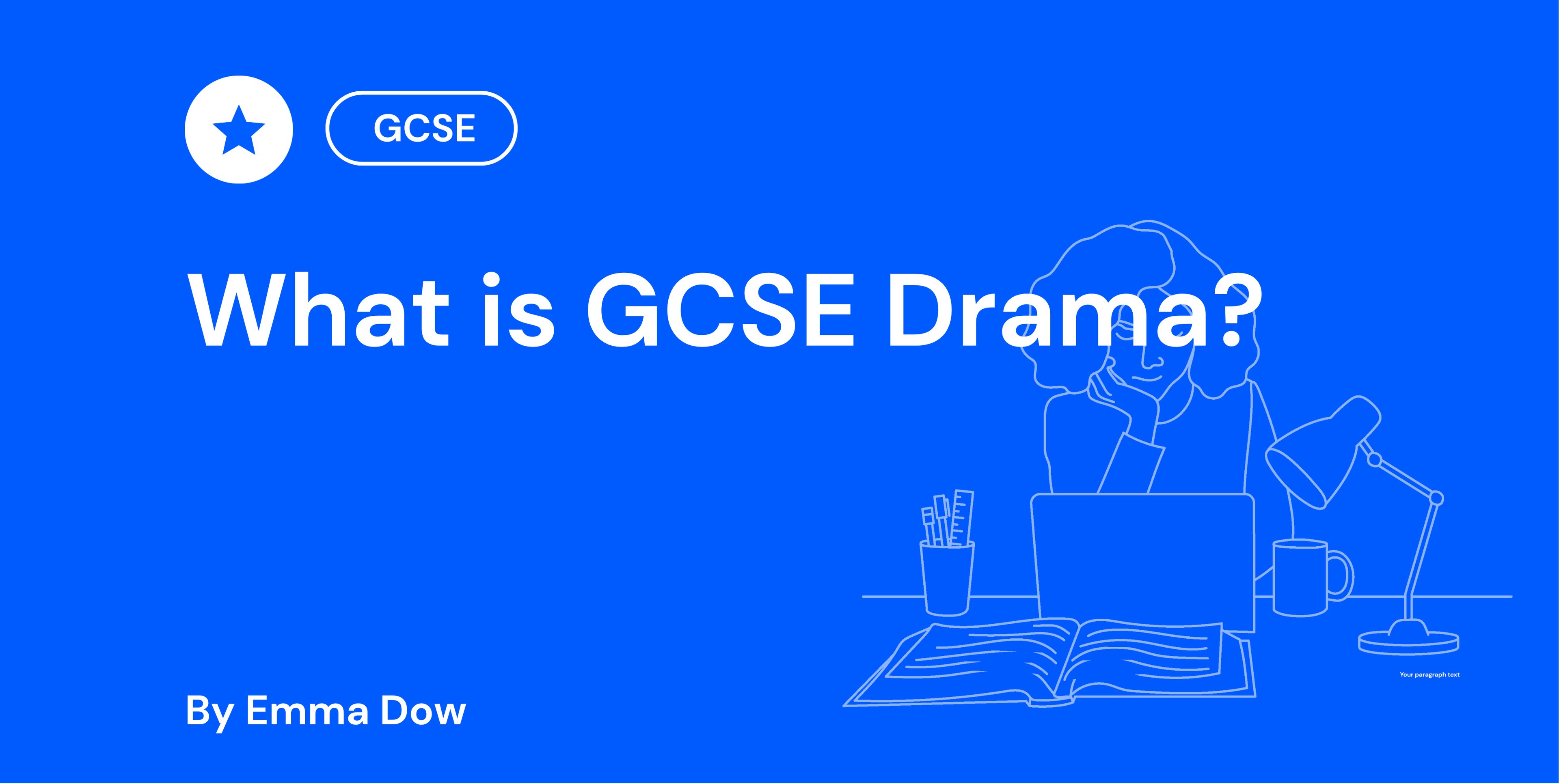 What is GCSE Drama