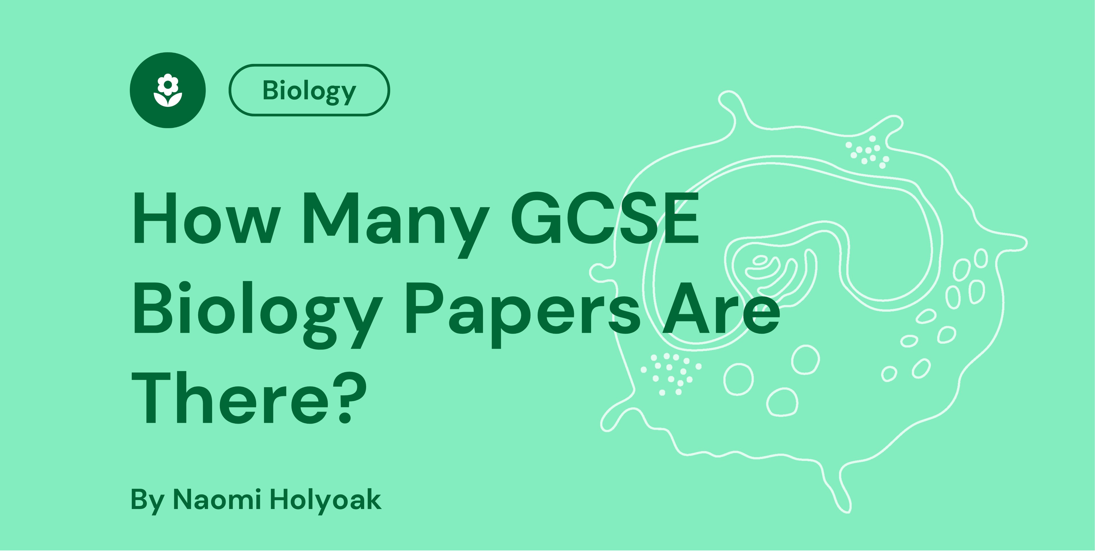 How Many GCSE Biology Papers Are There