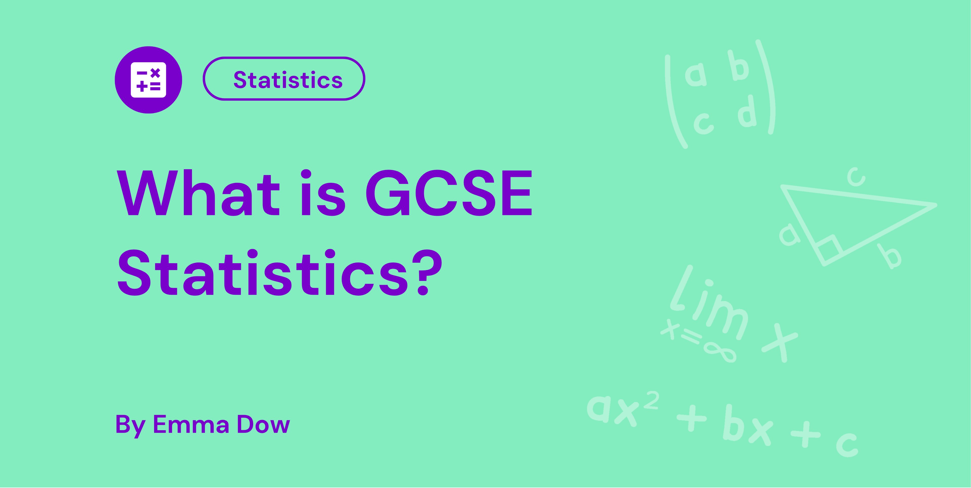 What is GCSE Statistics