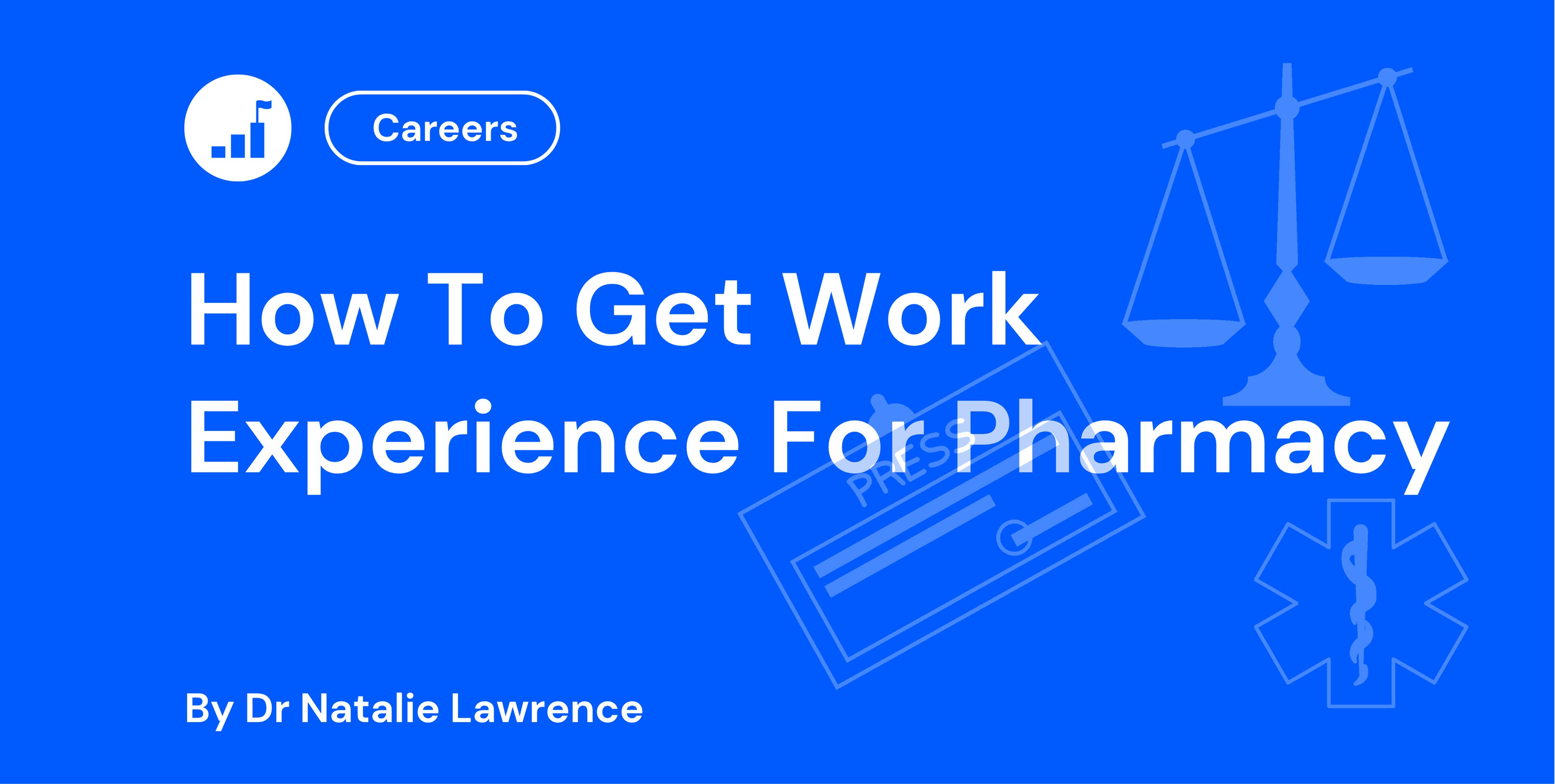 How To Get Work Experience For Pharmacy
