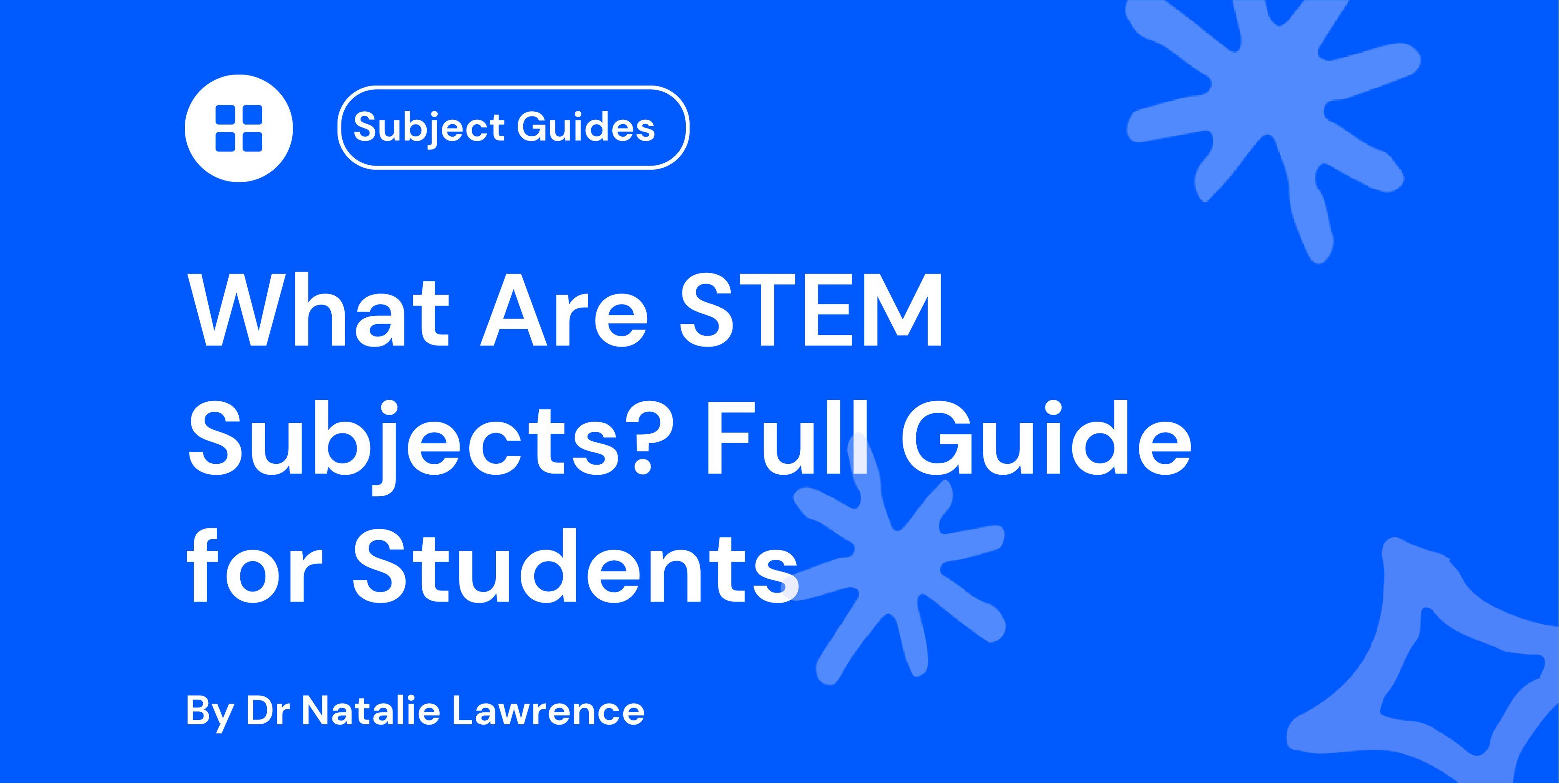 What Are STEM Subjects Full Guide for Students