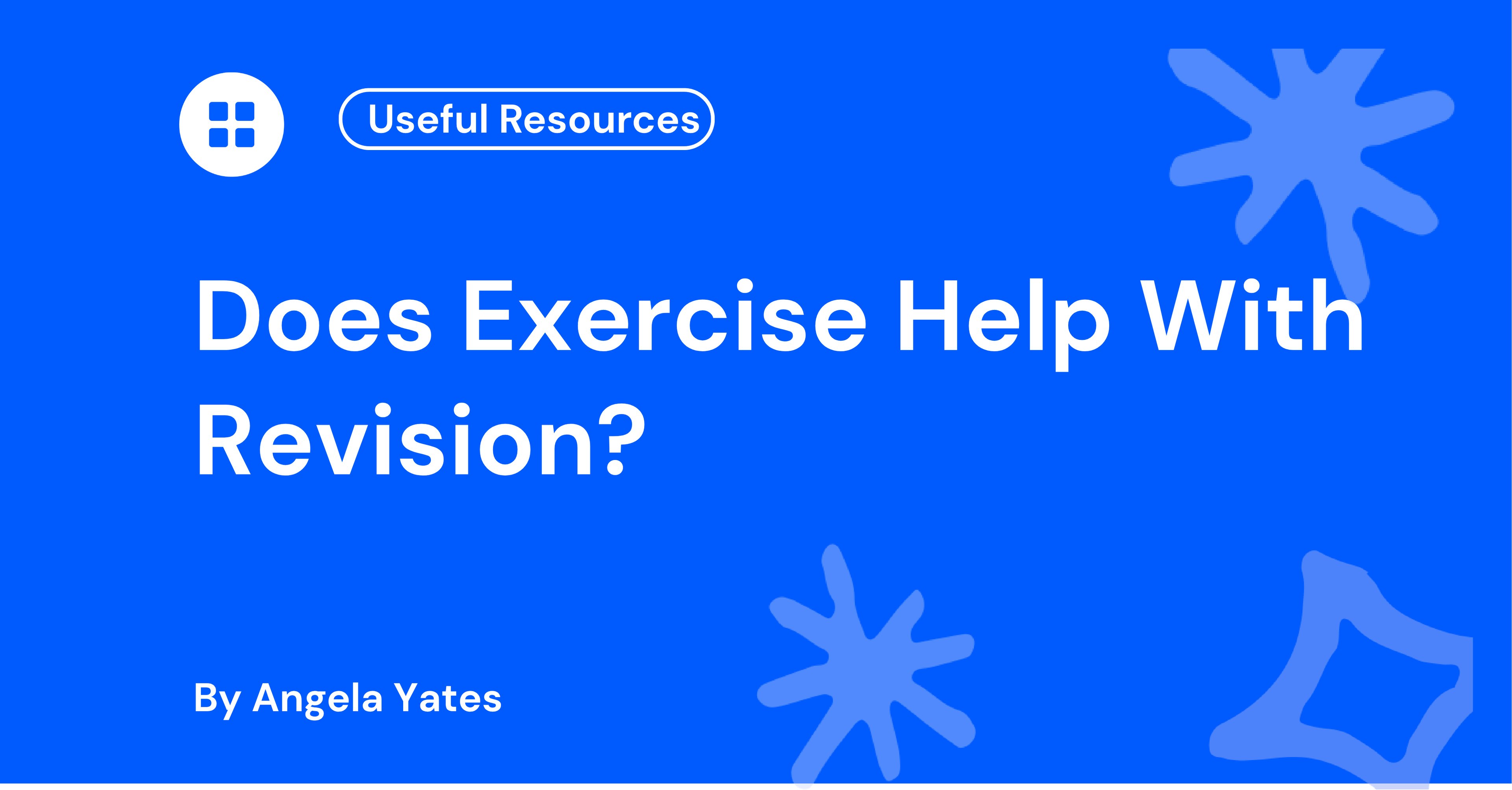 Does Exercise Help With Revision