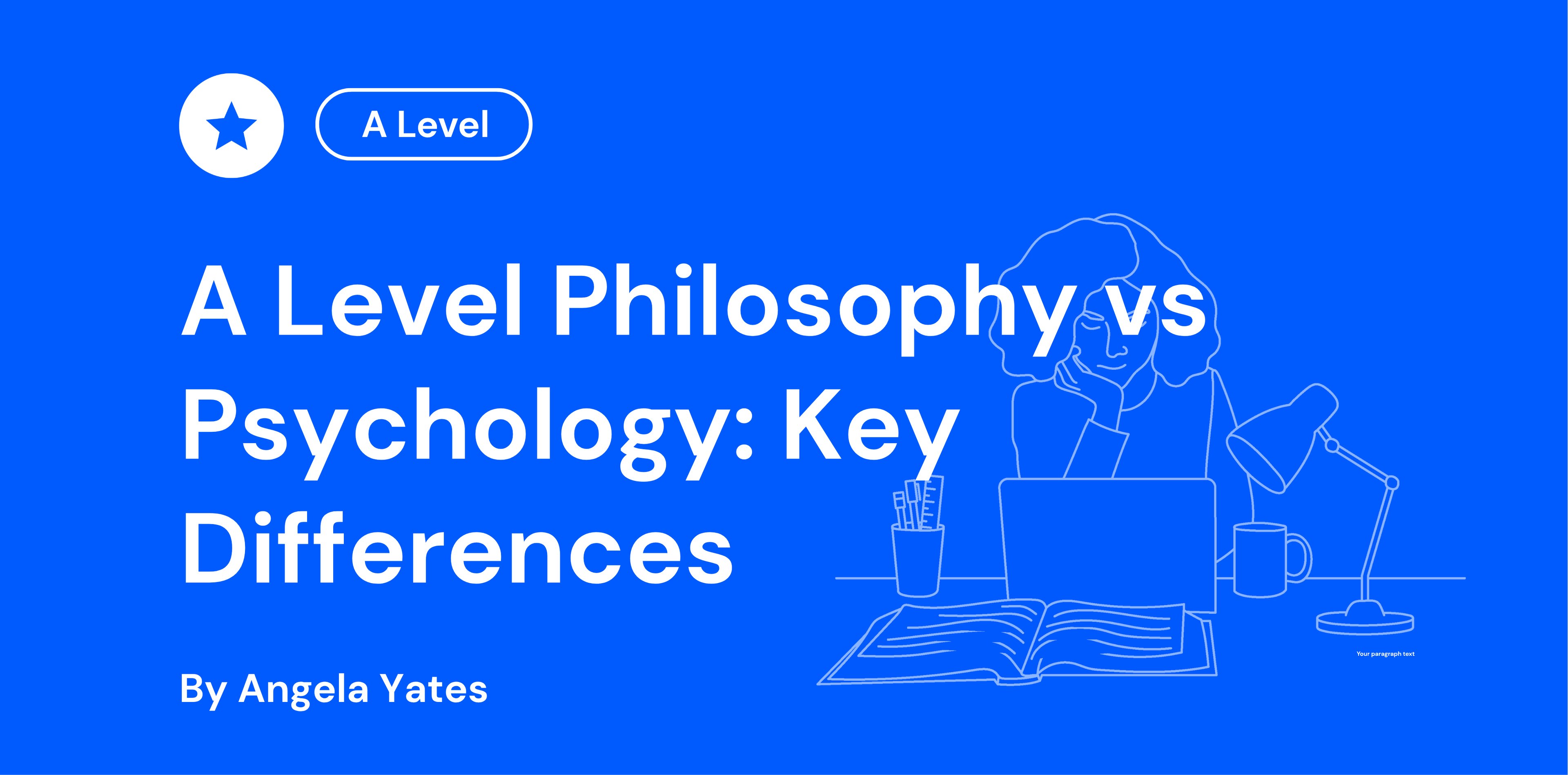 A Level Philosophy vs Psychology Key Differences