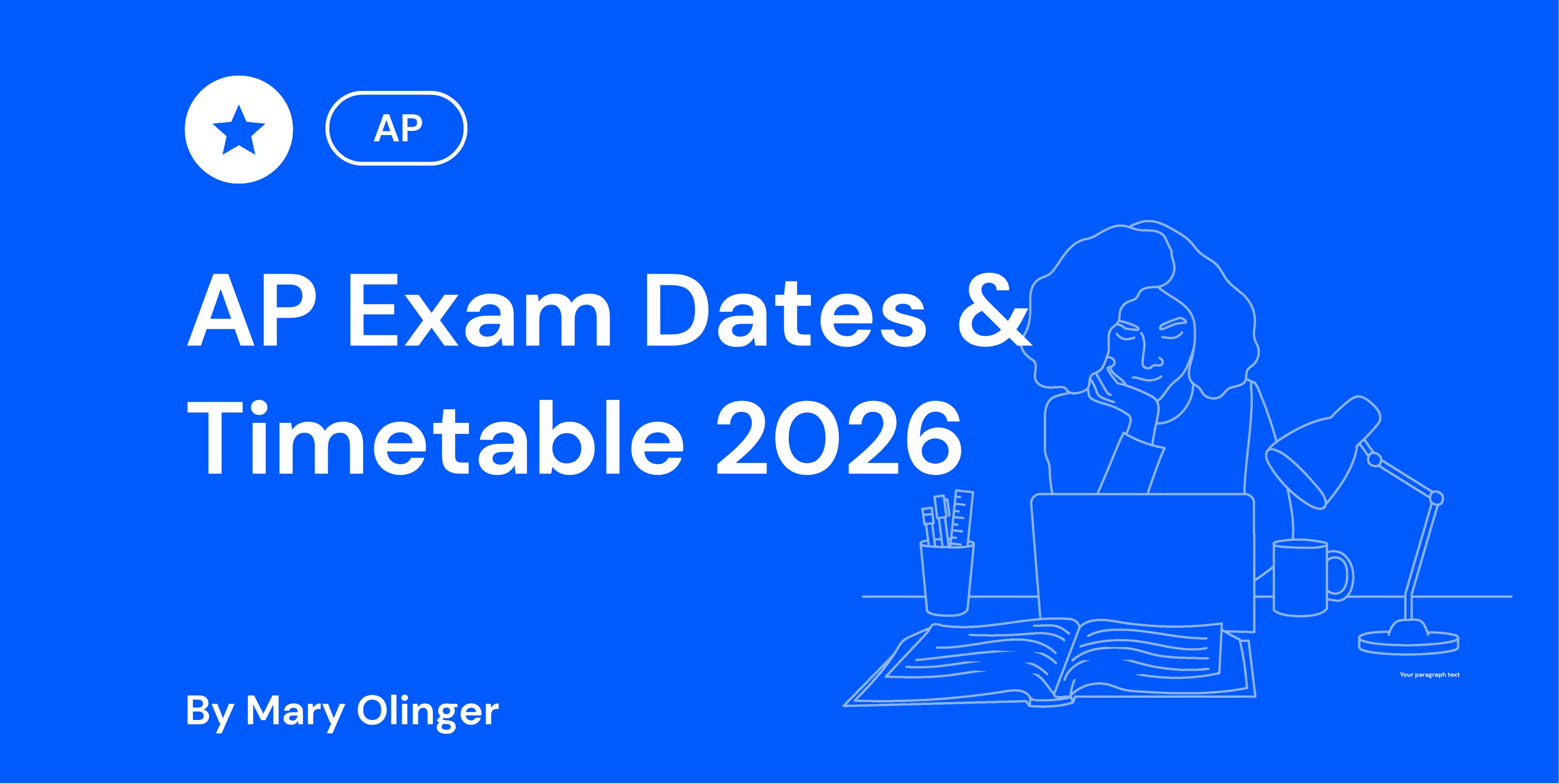 AP Exam Dates & Timetable 2026