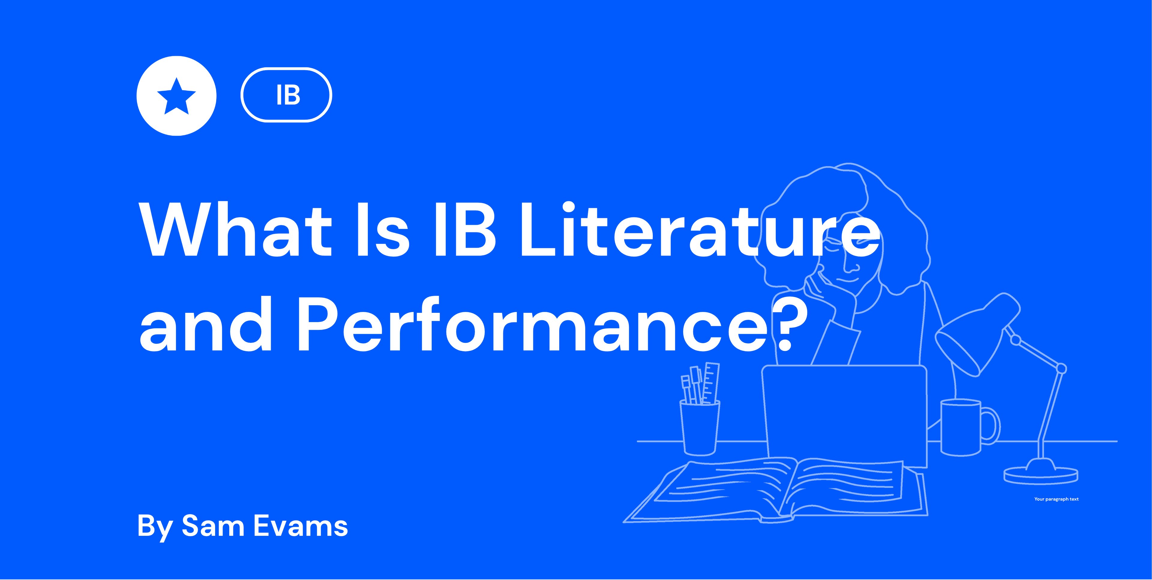 What Is IB Literature and Performance
