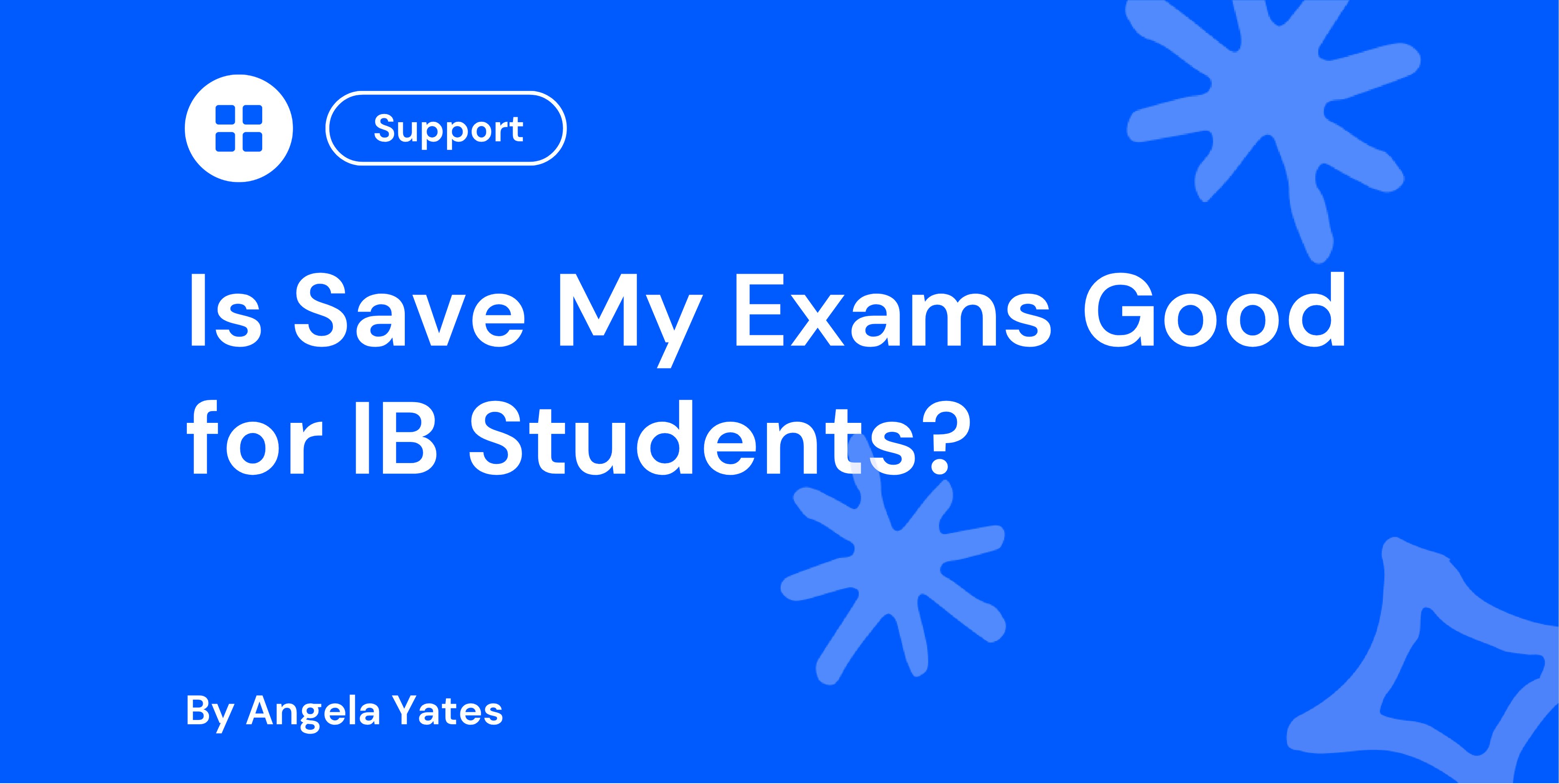 Is Save My Exams Good for IB Students