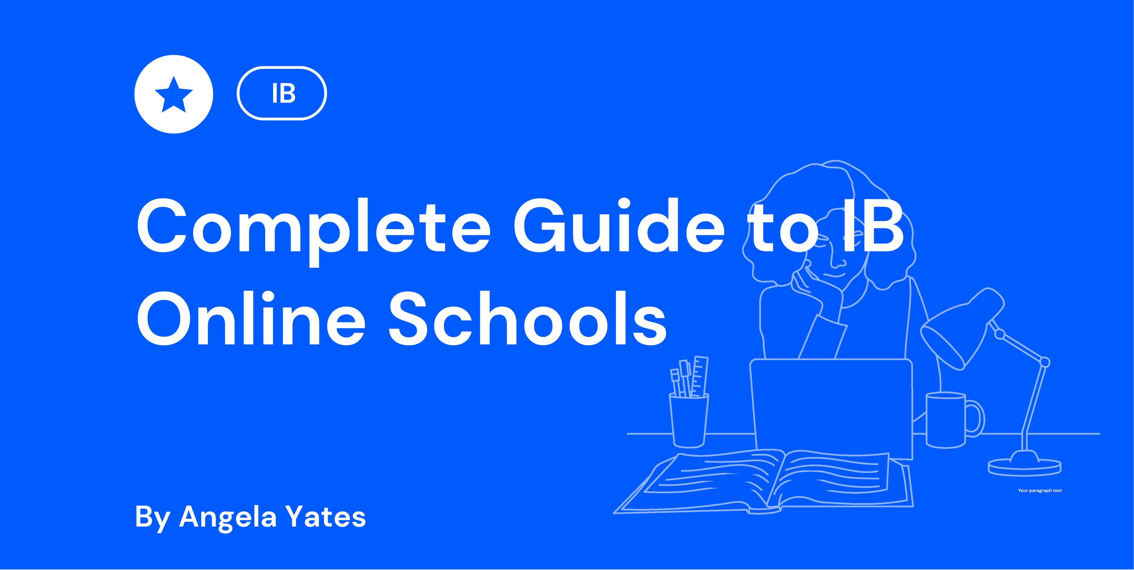 Complete Guide to IB Online Schools