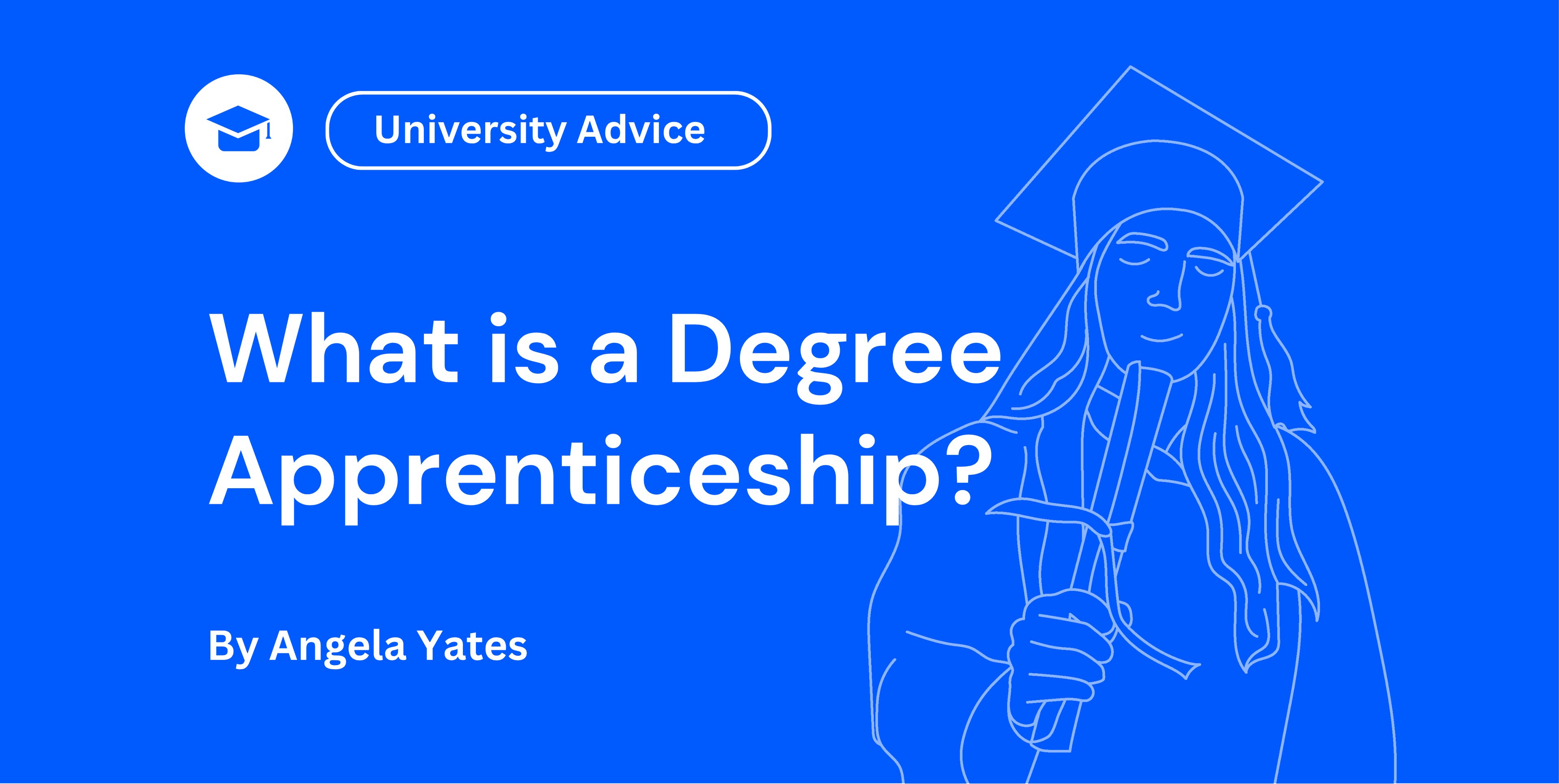 What is a Degree Apprenticeship