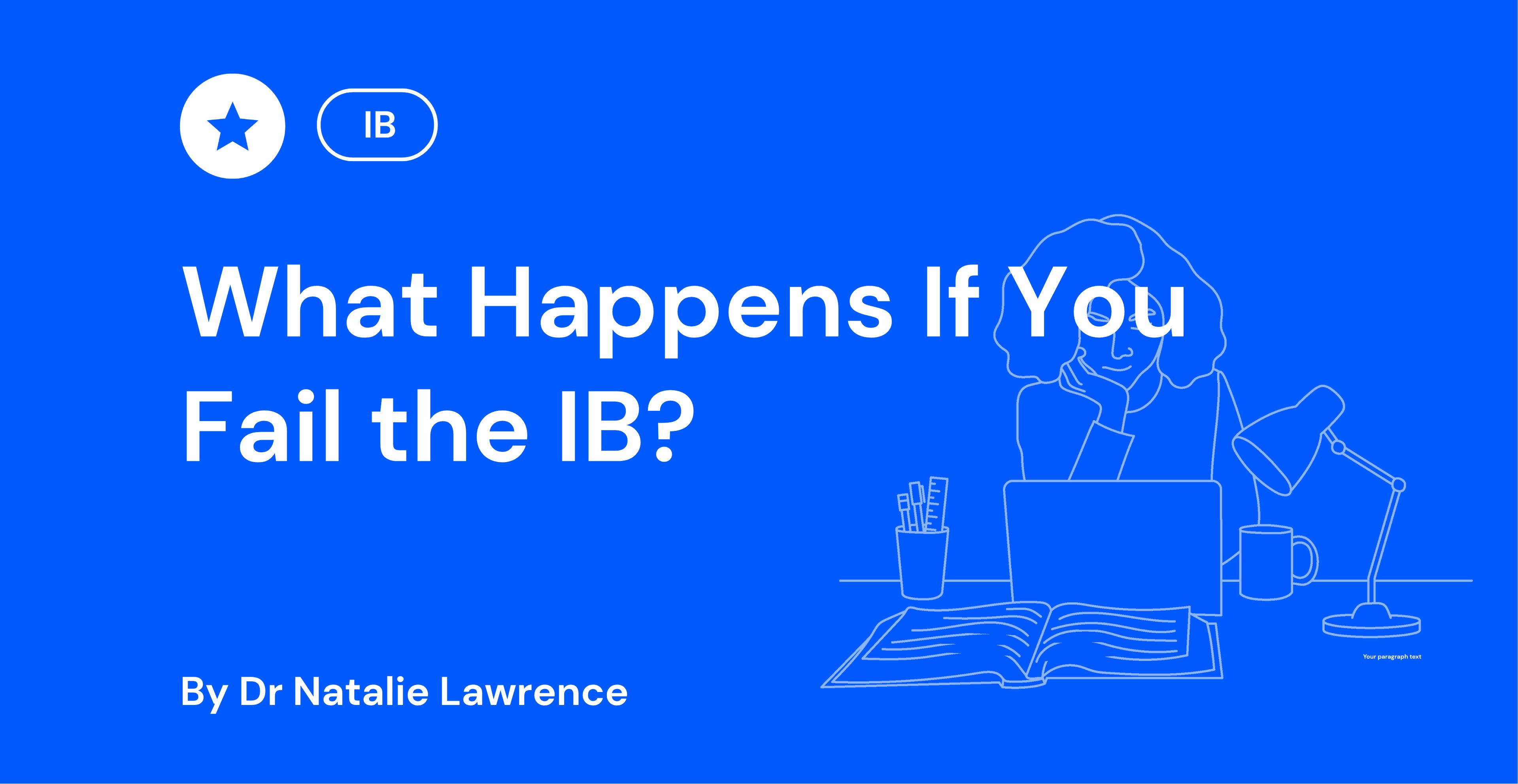 What Happens If You Fail the IB