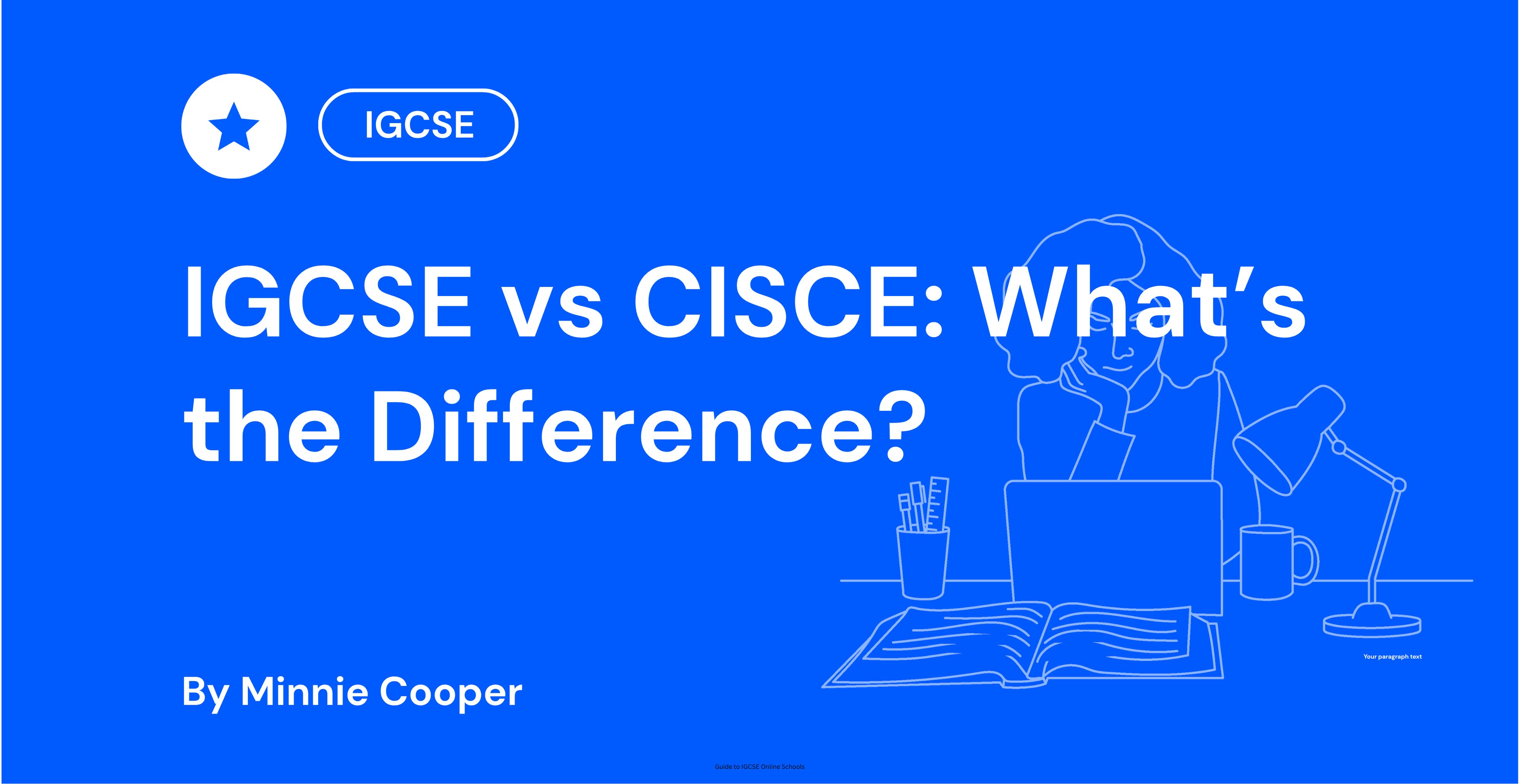 IGCSE vs CISCE What’s the Difference