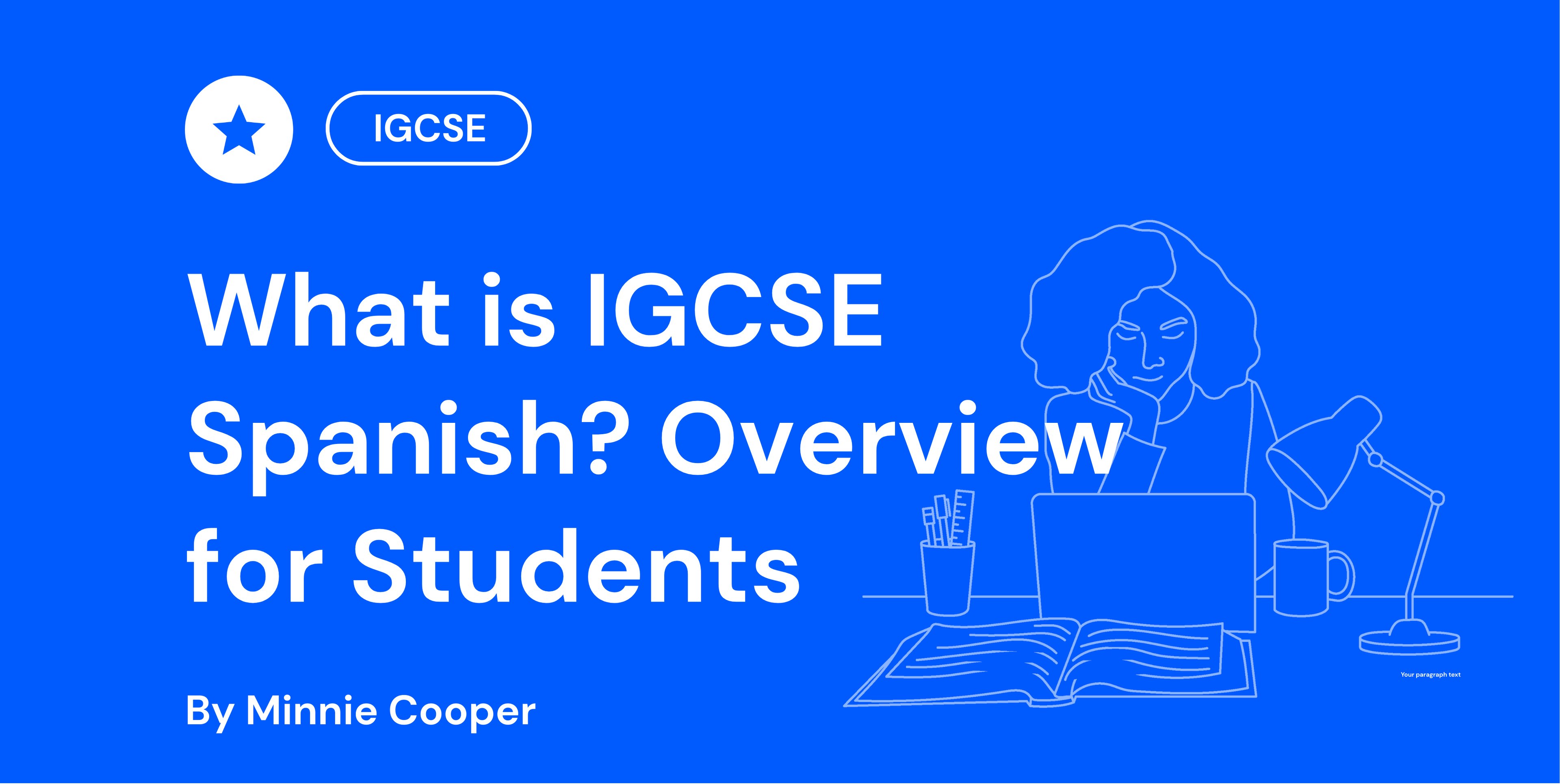 What is IGCSE Spanish? Overview for Students
