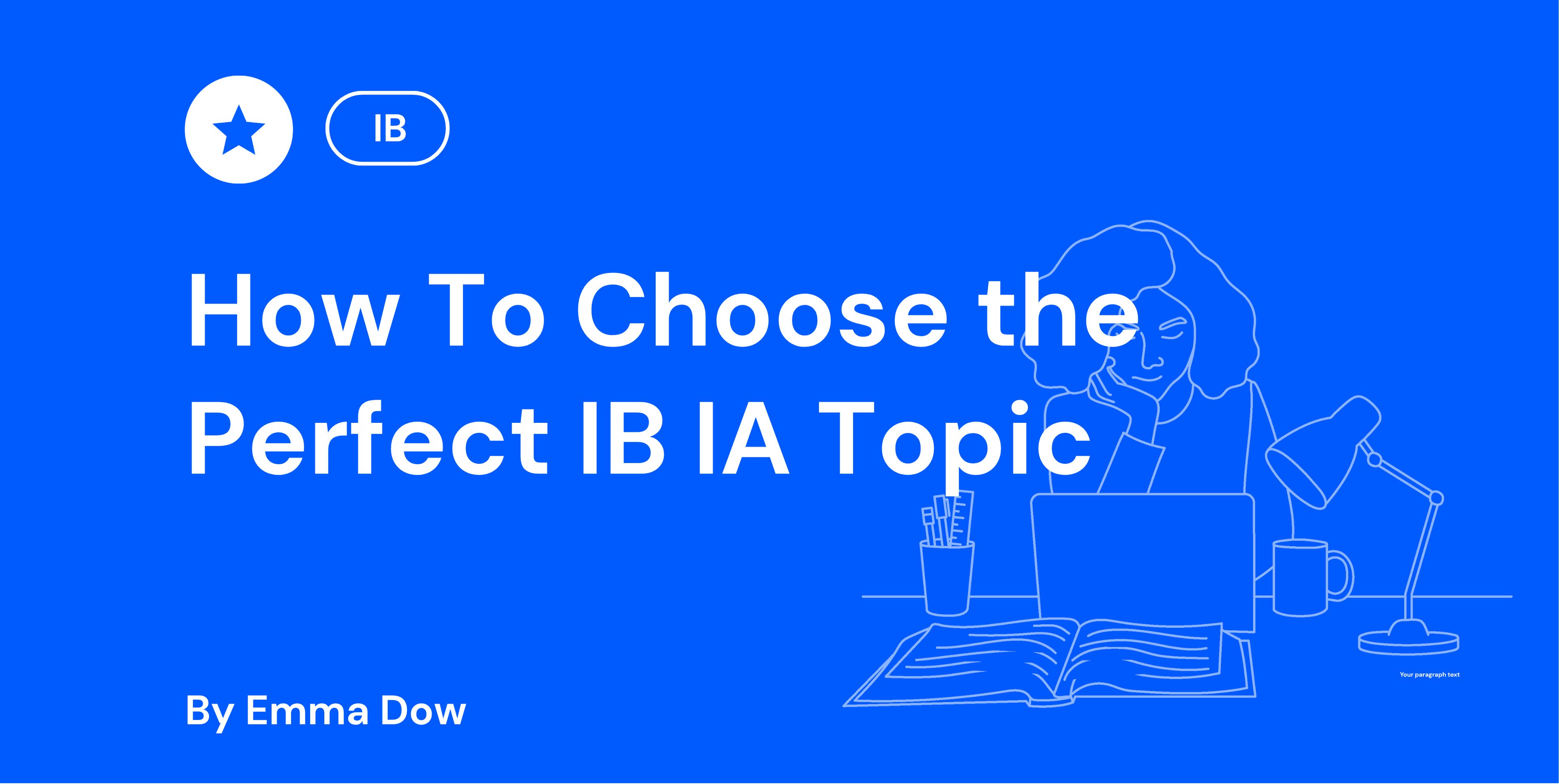 How To Choose the Perfect IB IA Topic