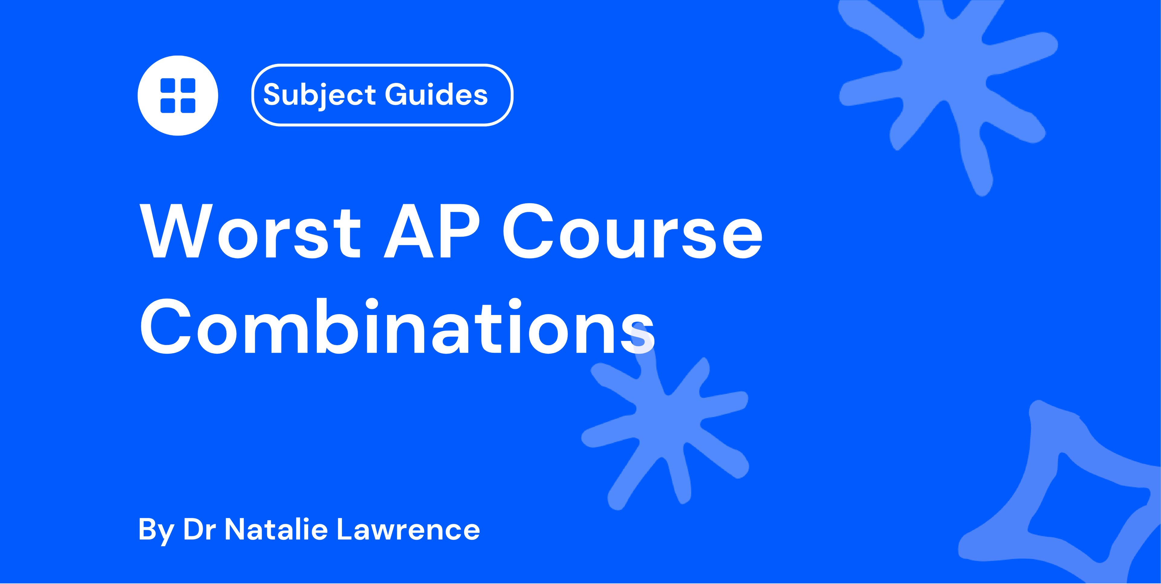 Worst AP Course Combinations