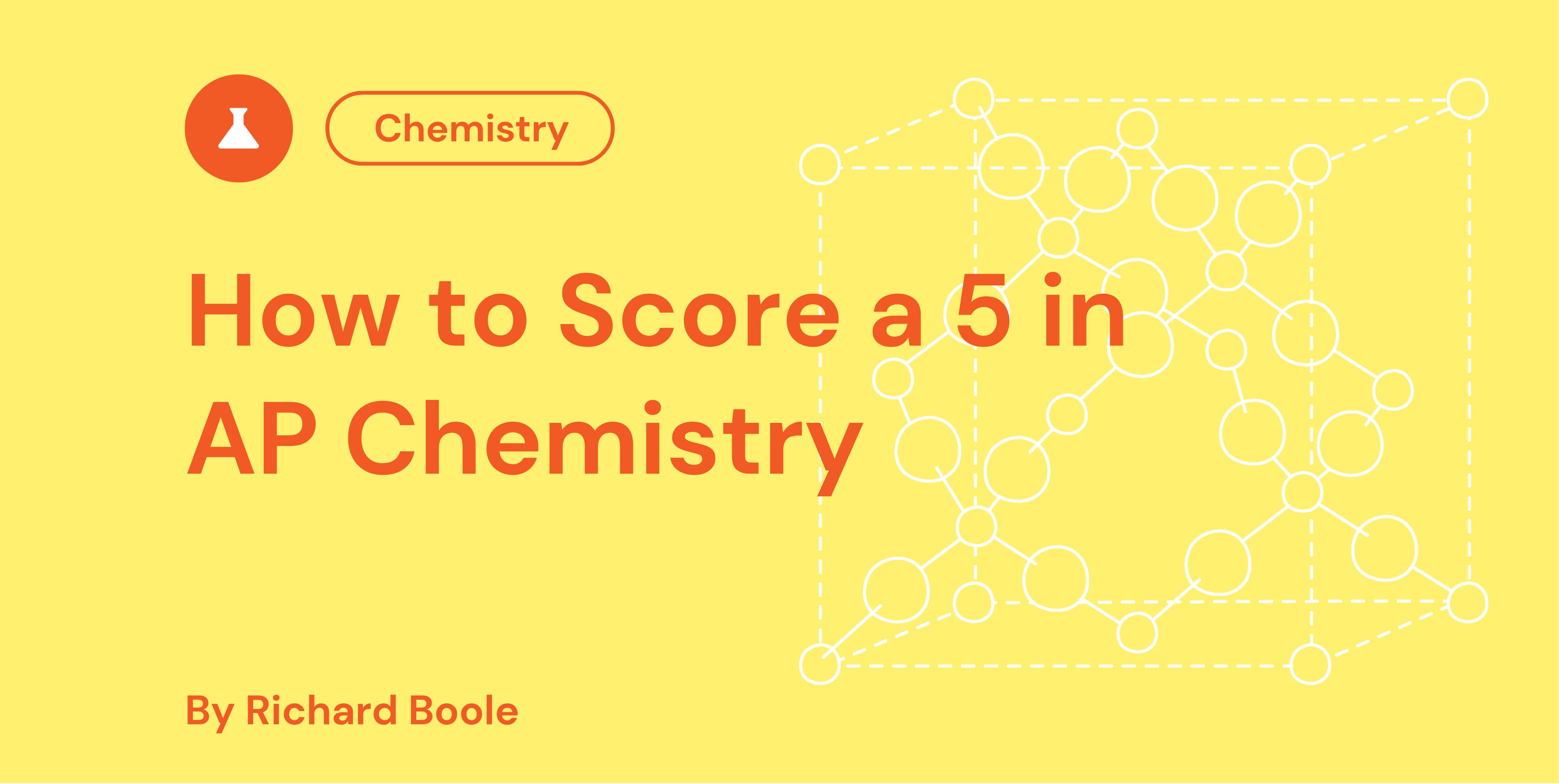 How to Score a 5 in AP Chemistry