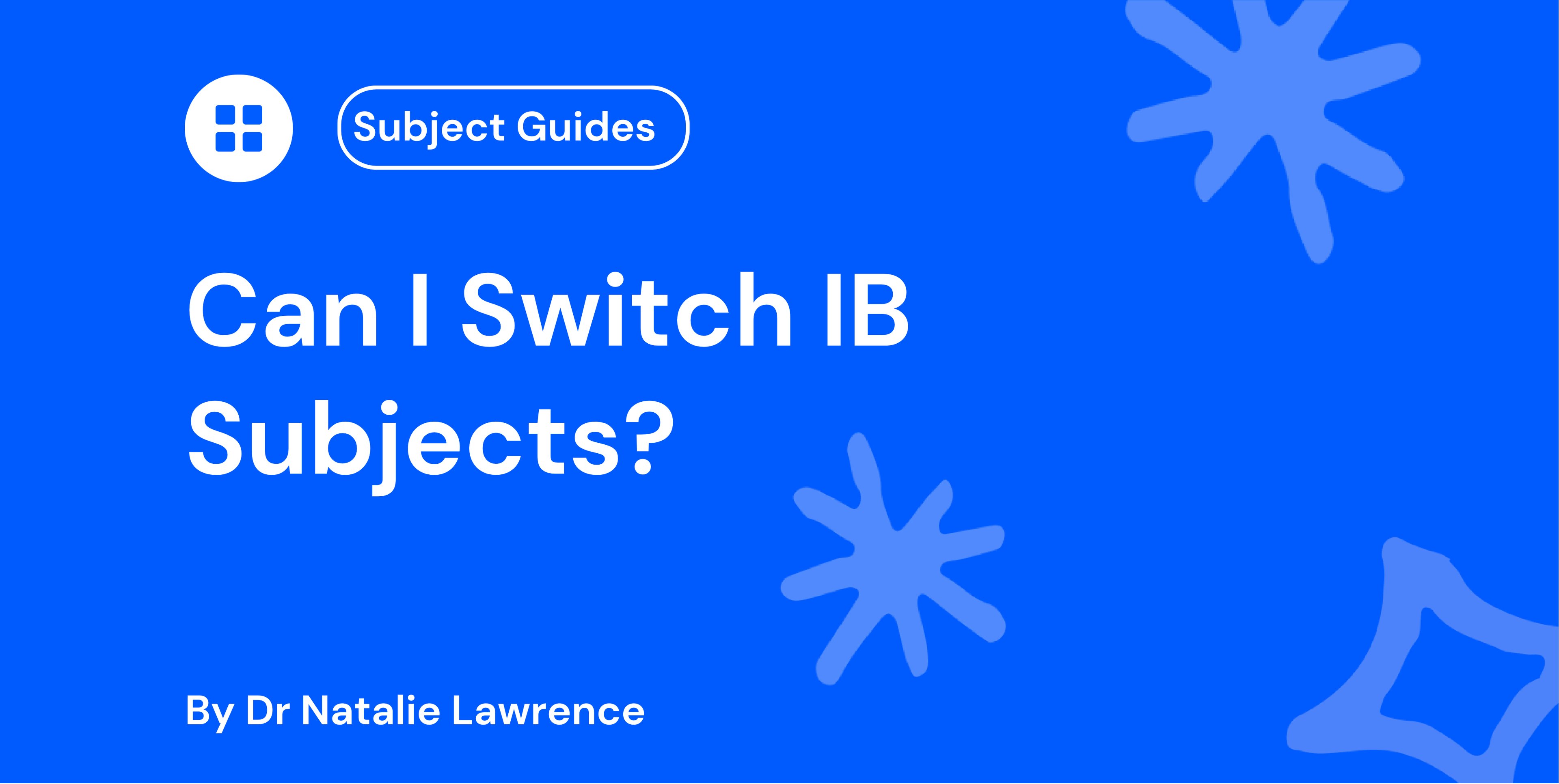Can I Switch IB Subjects?