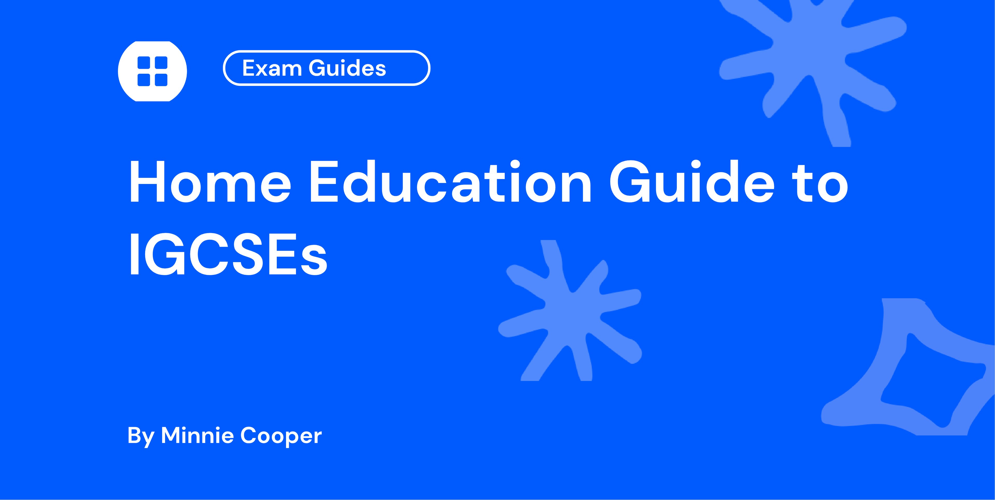 Home Education Guide to IGCSEs