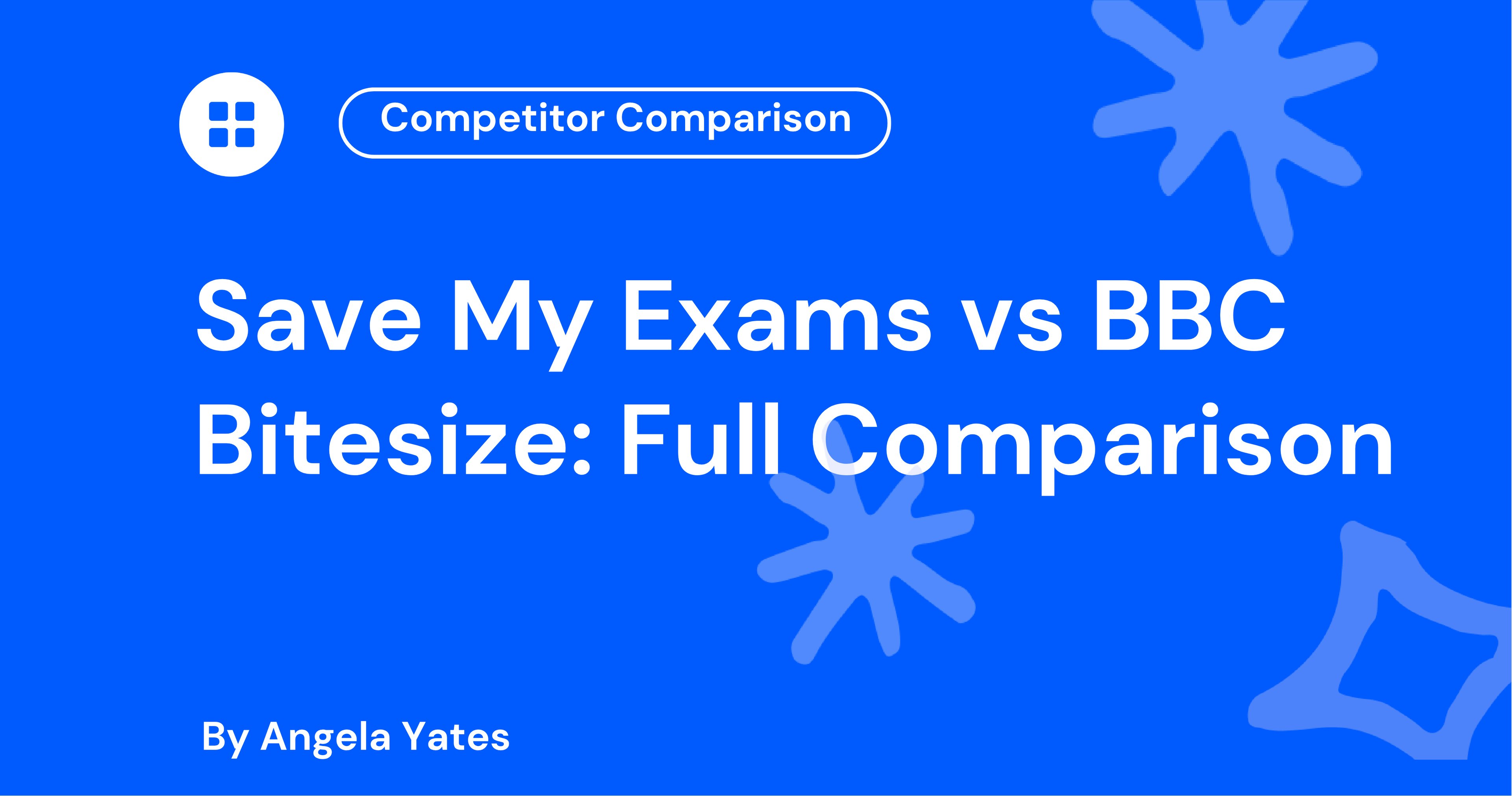 Save My Exams vs BBC Bitesize Full Comparison